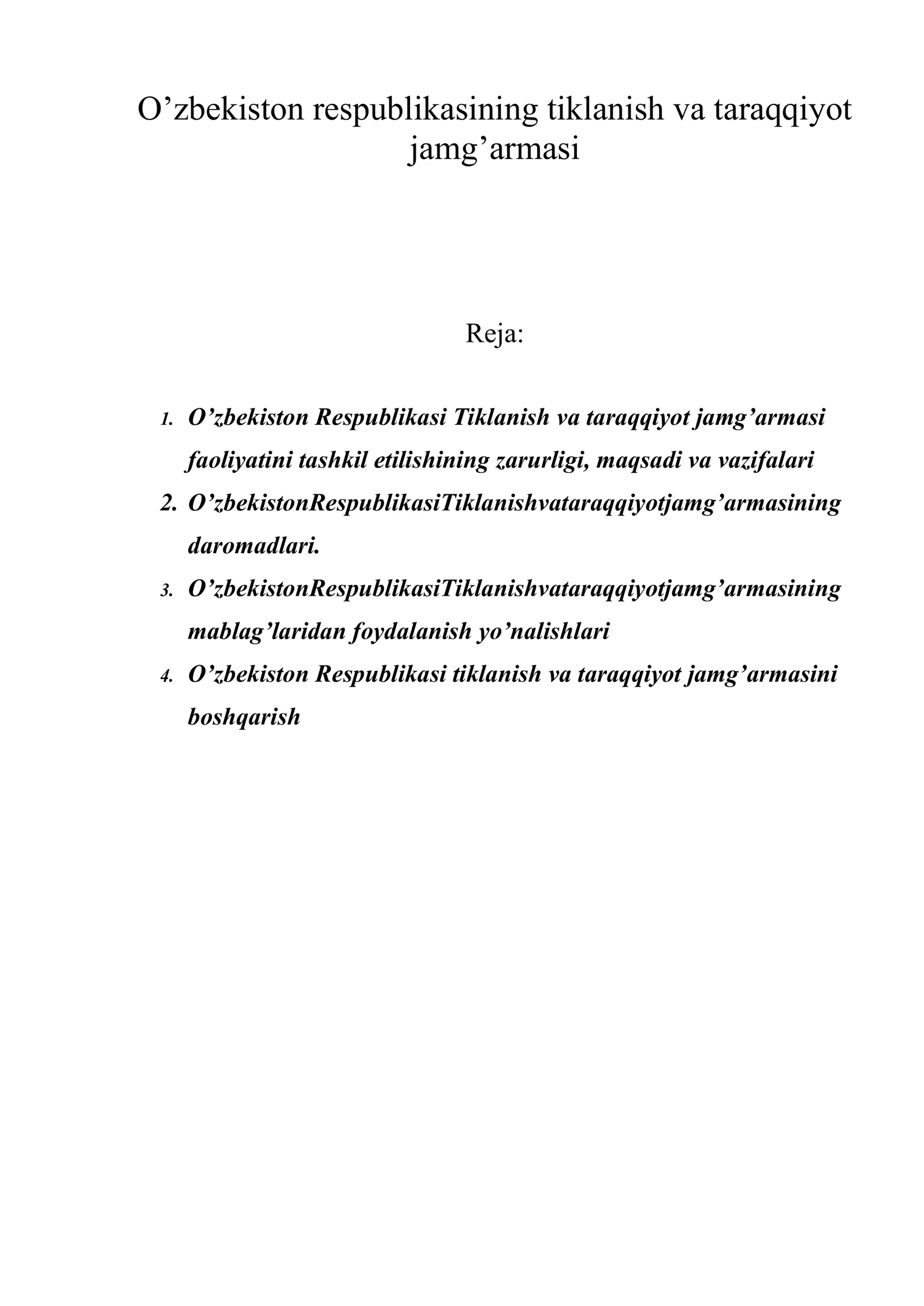 O’zbekiston respublikasining tiklanish va taraqqiyot jamg’armasi
