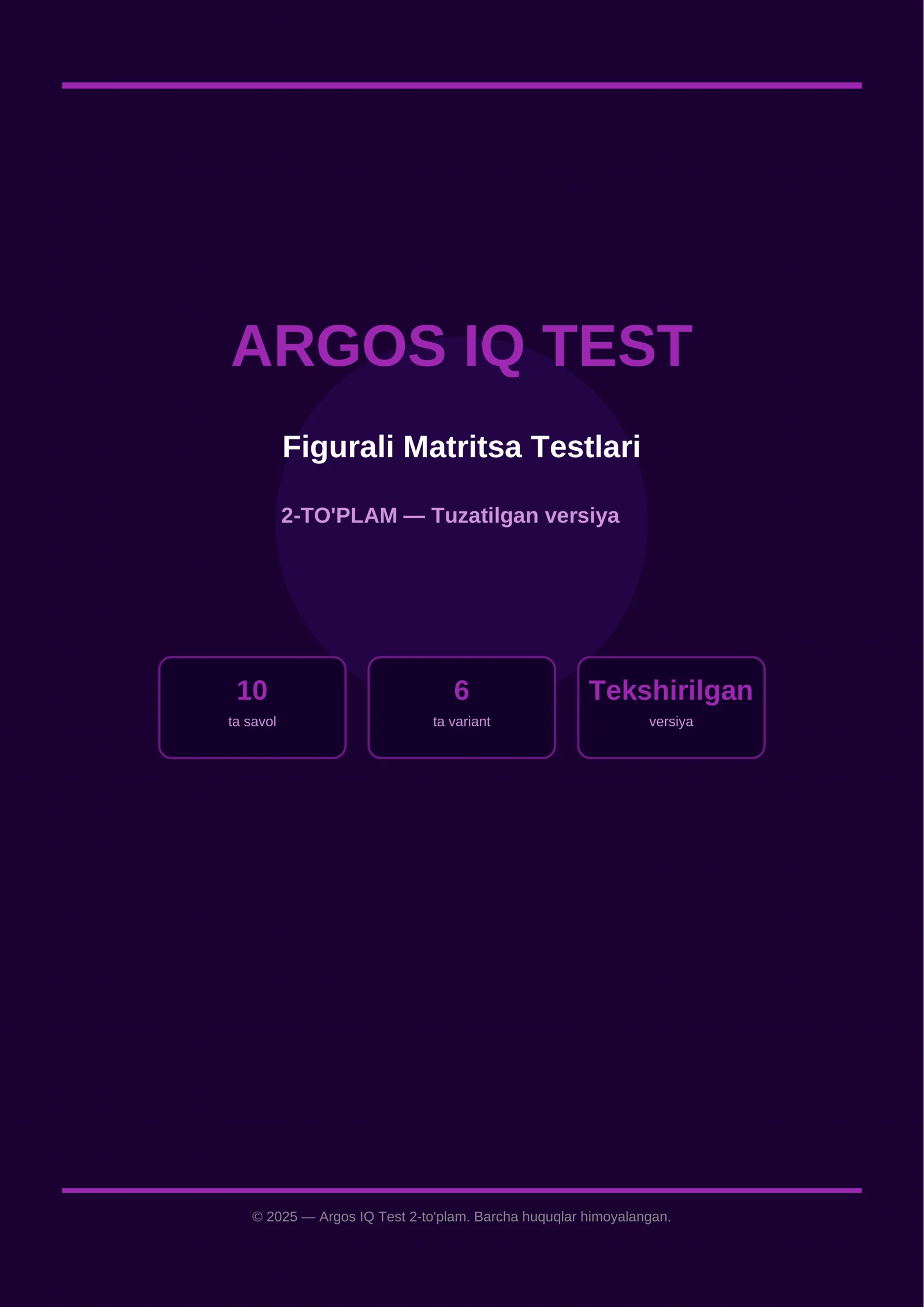 ARGOS IQ Test | Figurali Matritsa | 2-to'plam | 10 ta Yangi Naqsh | Javoblari bilan