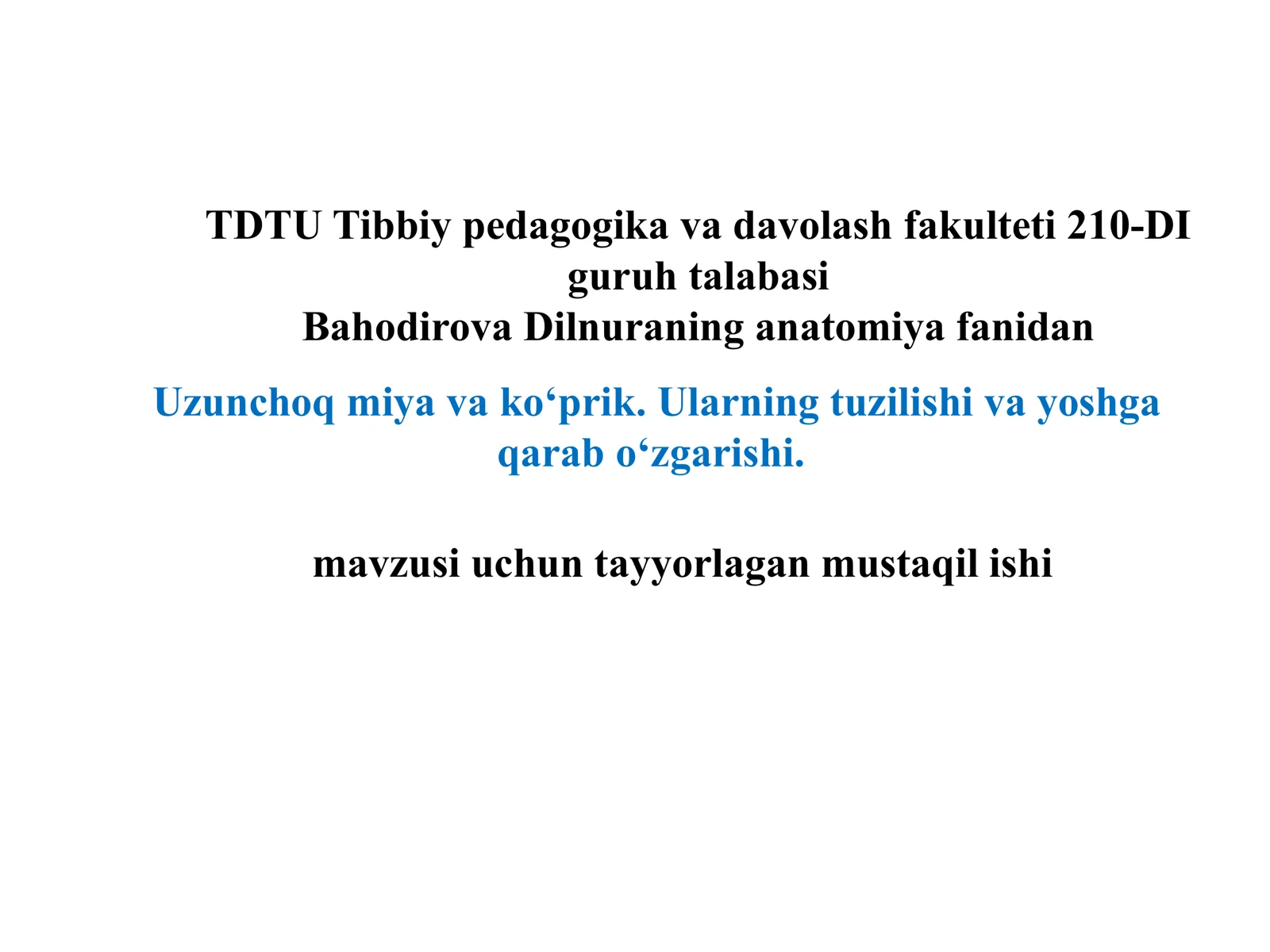 Uzunchoq miya va ko‘prik