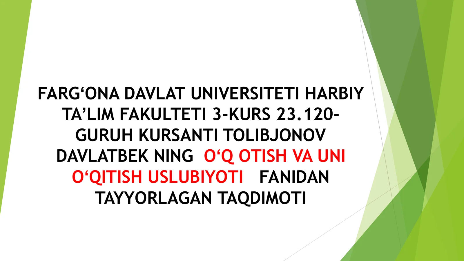 Otish tayyorgarligining vazifalari va umumiy holatlar