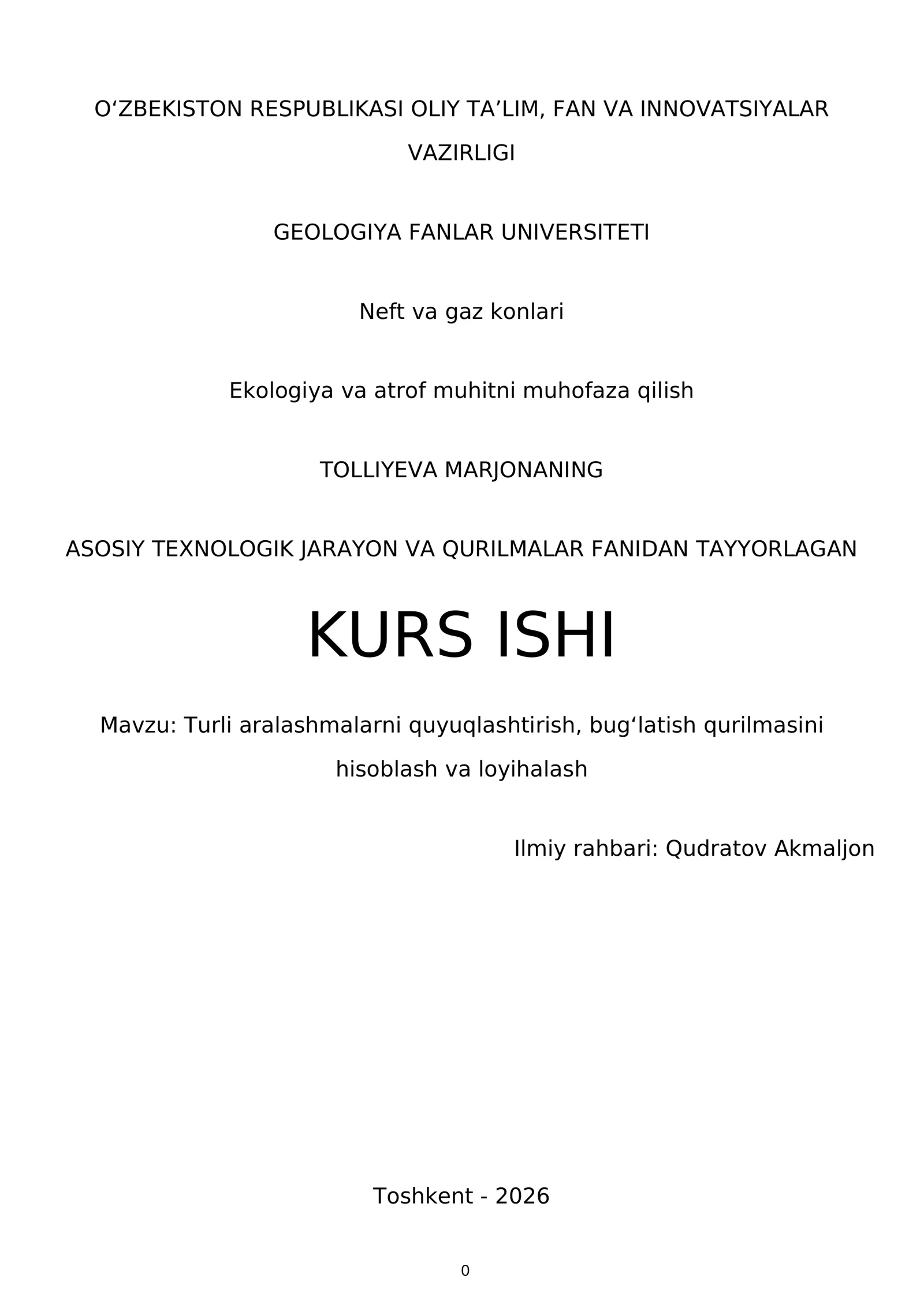 Neft va gaz konlari Ekologiya va atrof muhitni muhofaza qilish