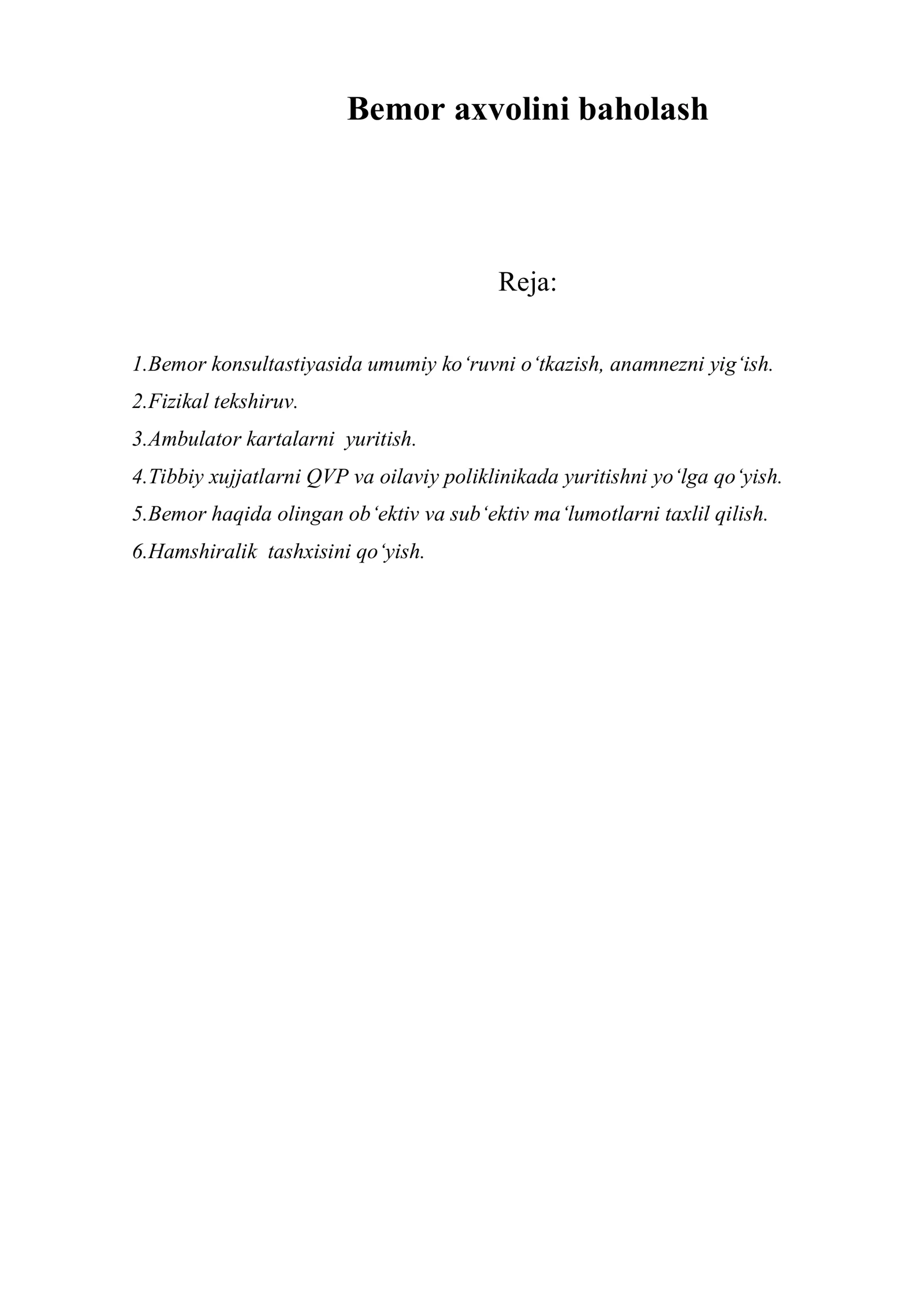 Bemor axvolini baholash