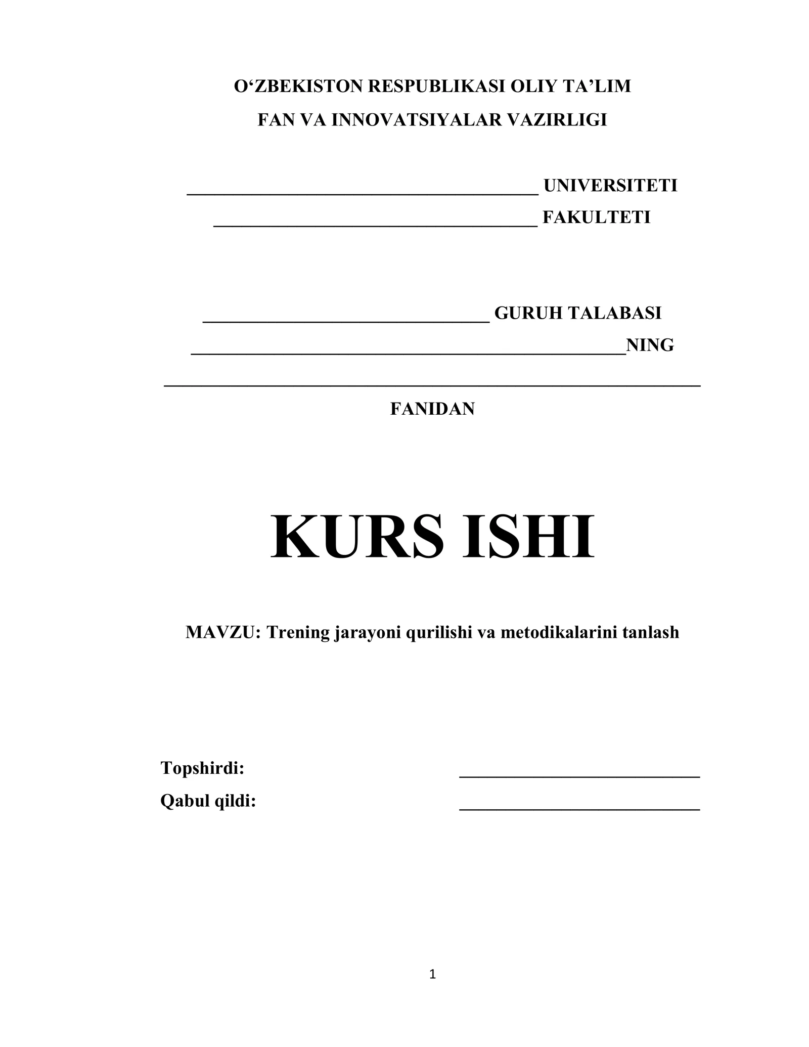 Trening jarayoni qurilishi va metodikalarini tanlash