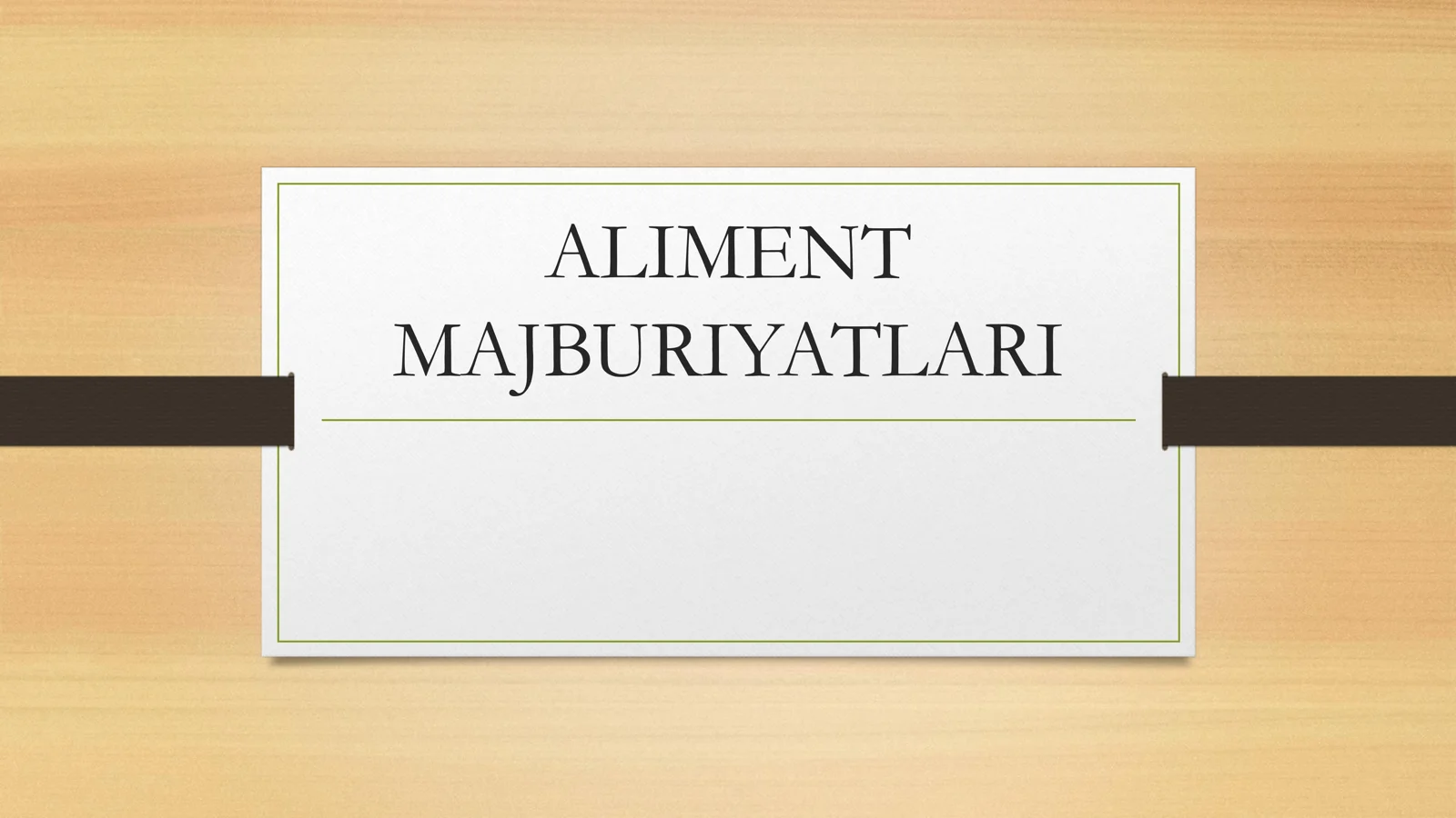 ALIMENT MAJBURIYATLARI