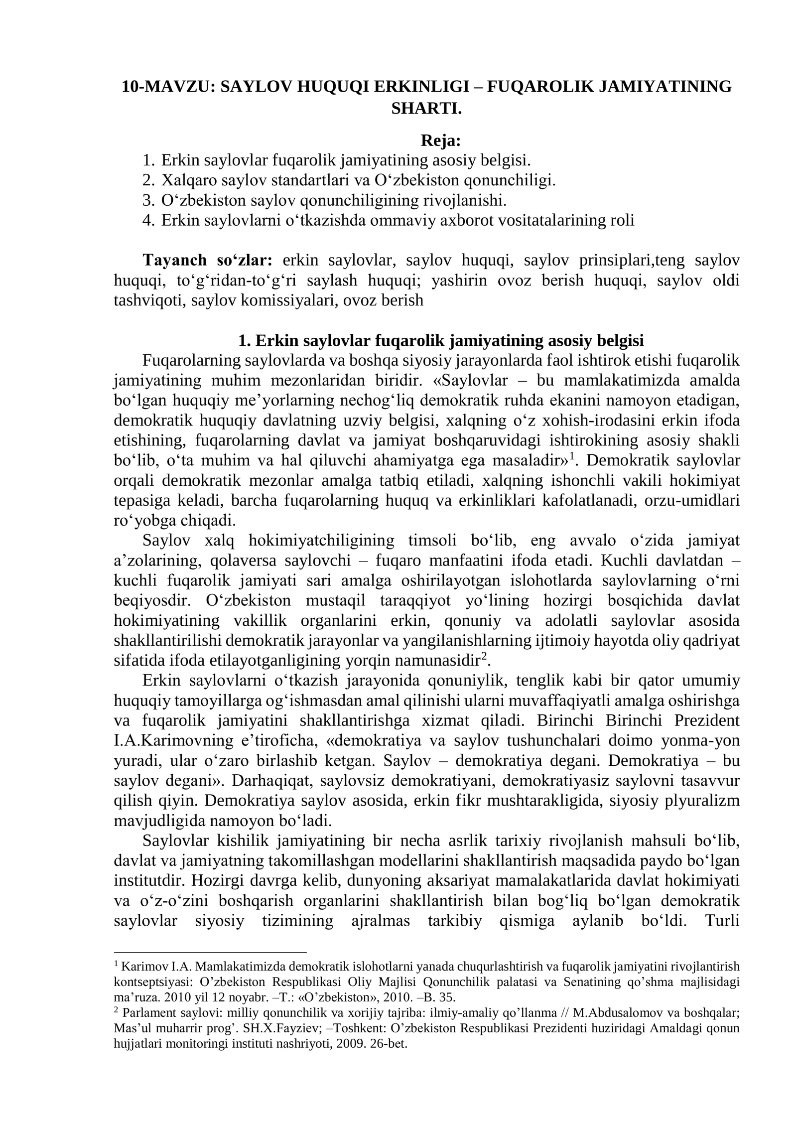 SAYLOV HUQUQI ERKINLIGI – FUQAROLIK JAMIYATINING SHARTI