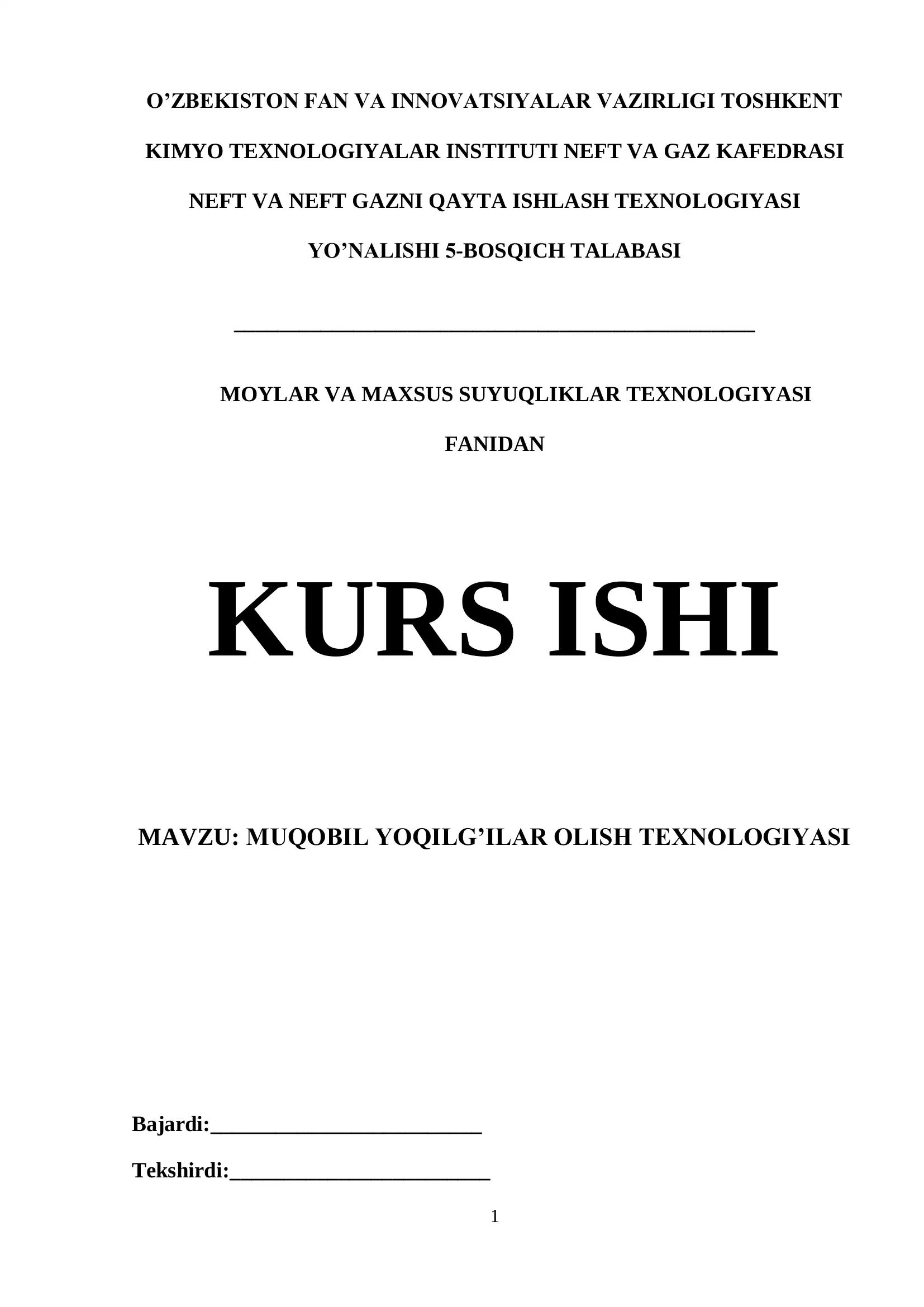 MUQOBIL YOQILG’ILAR OLISH TEXNOLOGIYASI