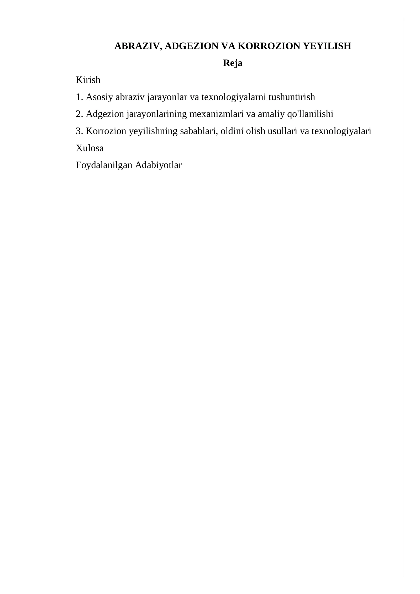 ABRAZIV, ADGEZION VA KORROZION YEYILISH