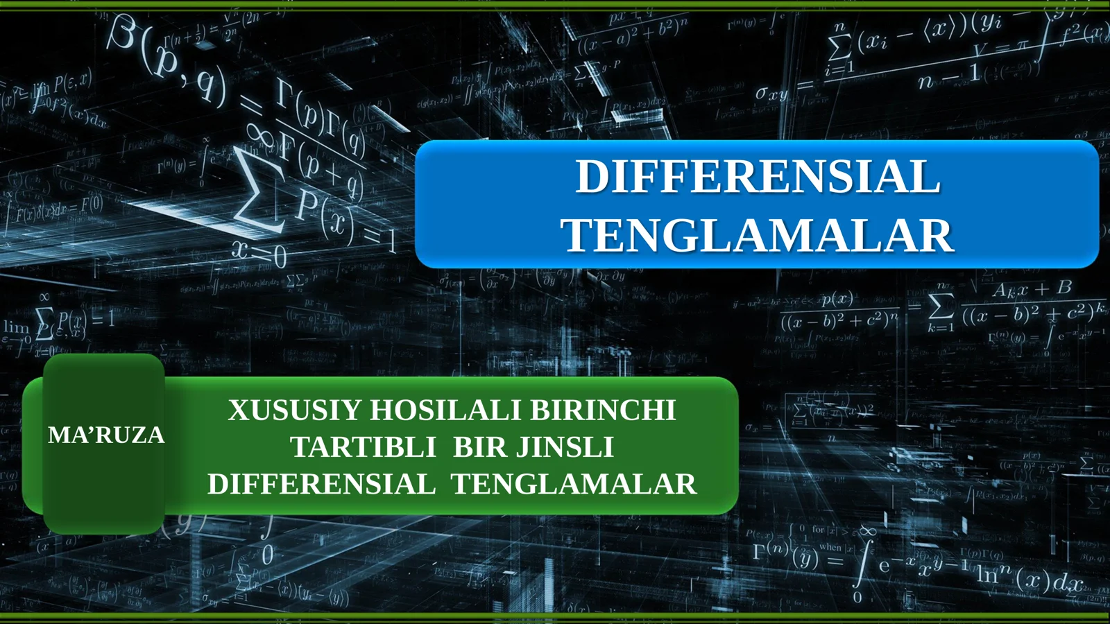 Xususiy hosilali birinchi tartibli bir jinsli differensial tenglamalar