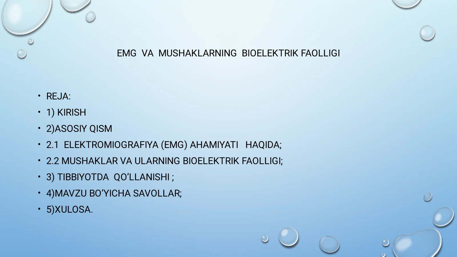 EMG VA MUSHAKLARNING BIOELEKTRIK FAOLLIGI