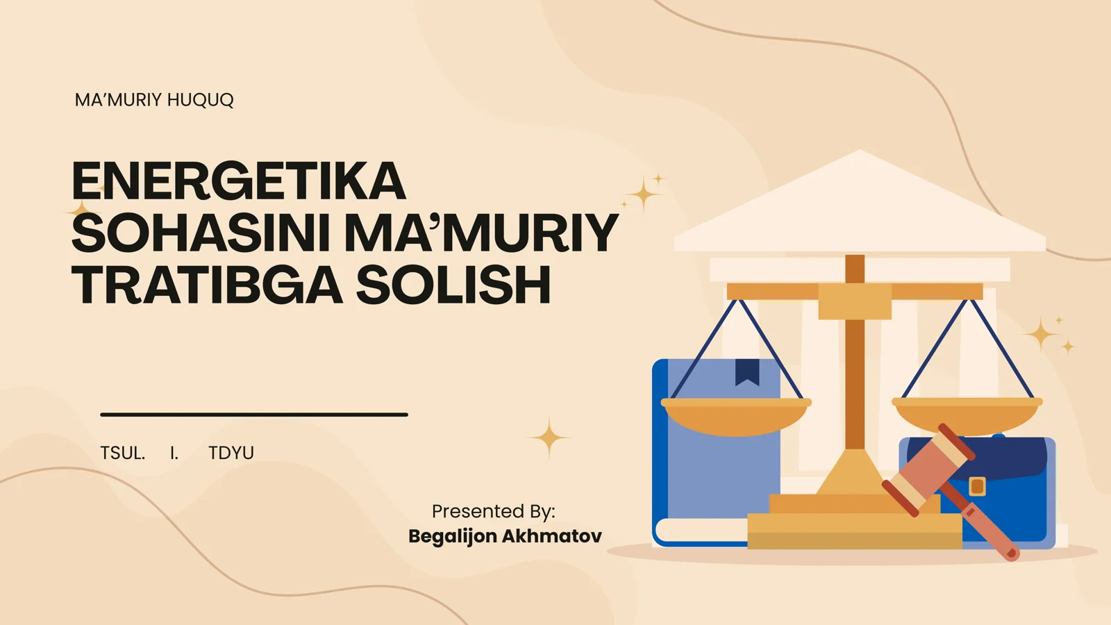 ENERGETIKA SOHASINI MA’MURIY TRATIBGA SOLISH