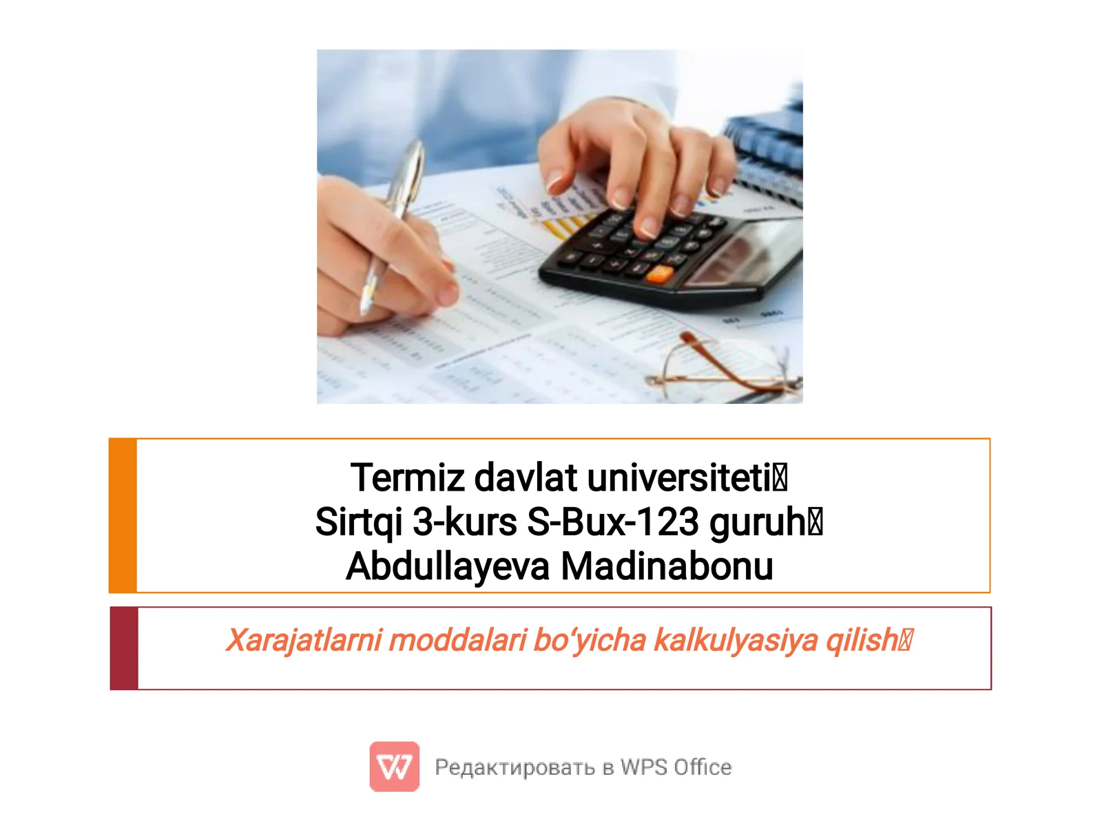 Xarajatlarni moddalari bo‘yicha kalkulyasiya qilish