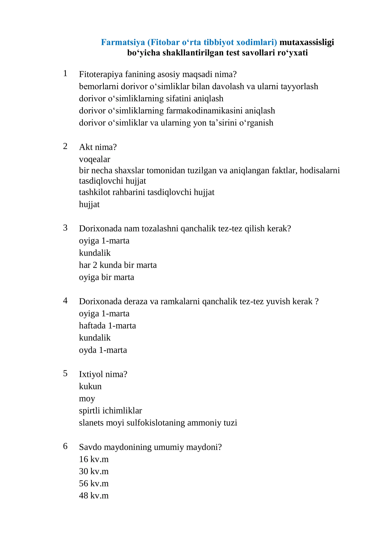 Farmatsiya (Fitobar oʻrta tibbiyot xodimlari) mutaxassisligi boʻyicha shakllantirilgan test savollari roʻyxati