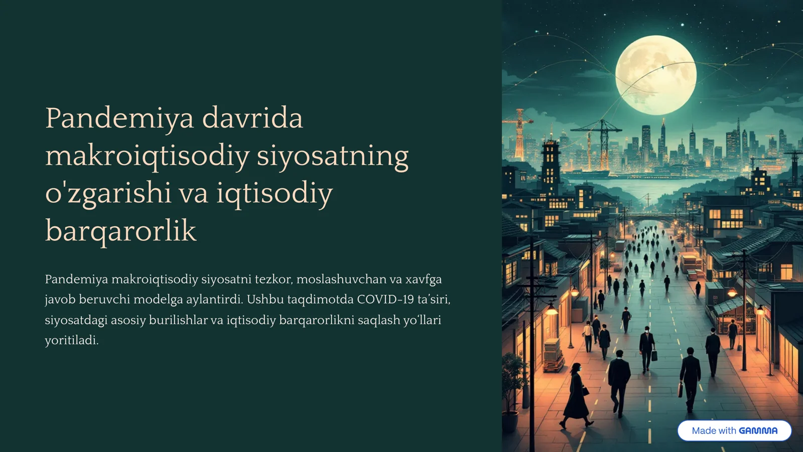 Pandemiya davrida makroiqtisodiy siyosatning o'zgarishi va iqtisodiy barqarorlik