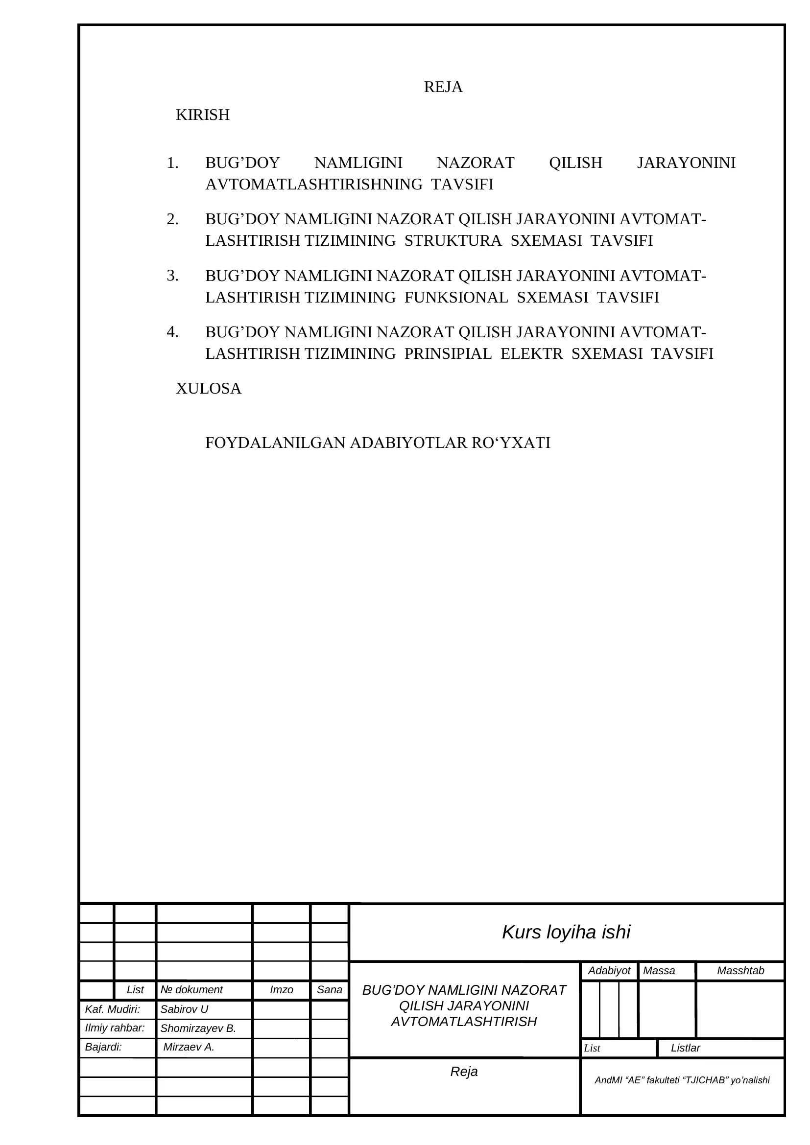 BUG‘DOY NAMLIGINI NAZORAT QILISH JARAYONINI AVTOMATLASHTIRISHNING TAVSIFI