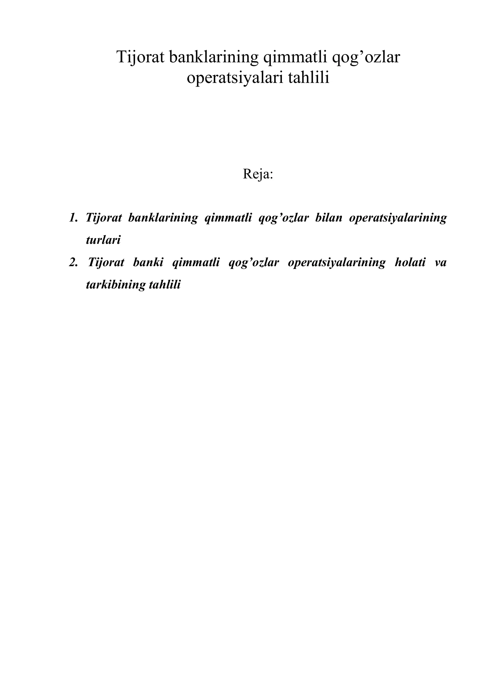 Tijorat banklarining qimmatli qog’ozlar operatsiyalari tahlili