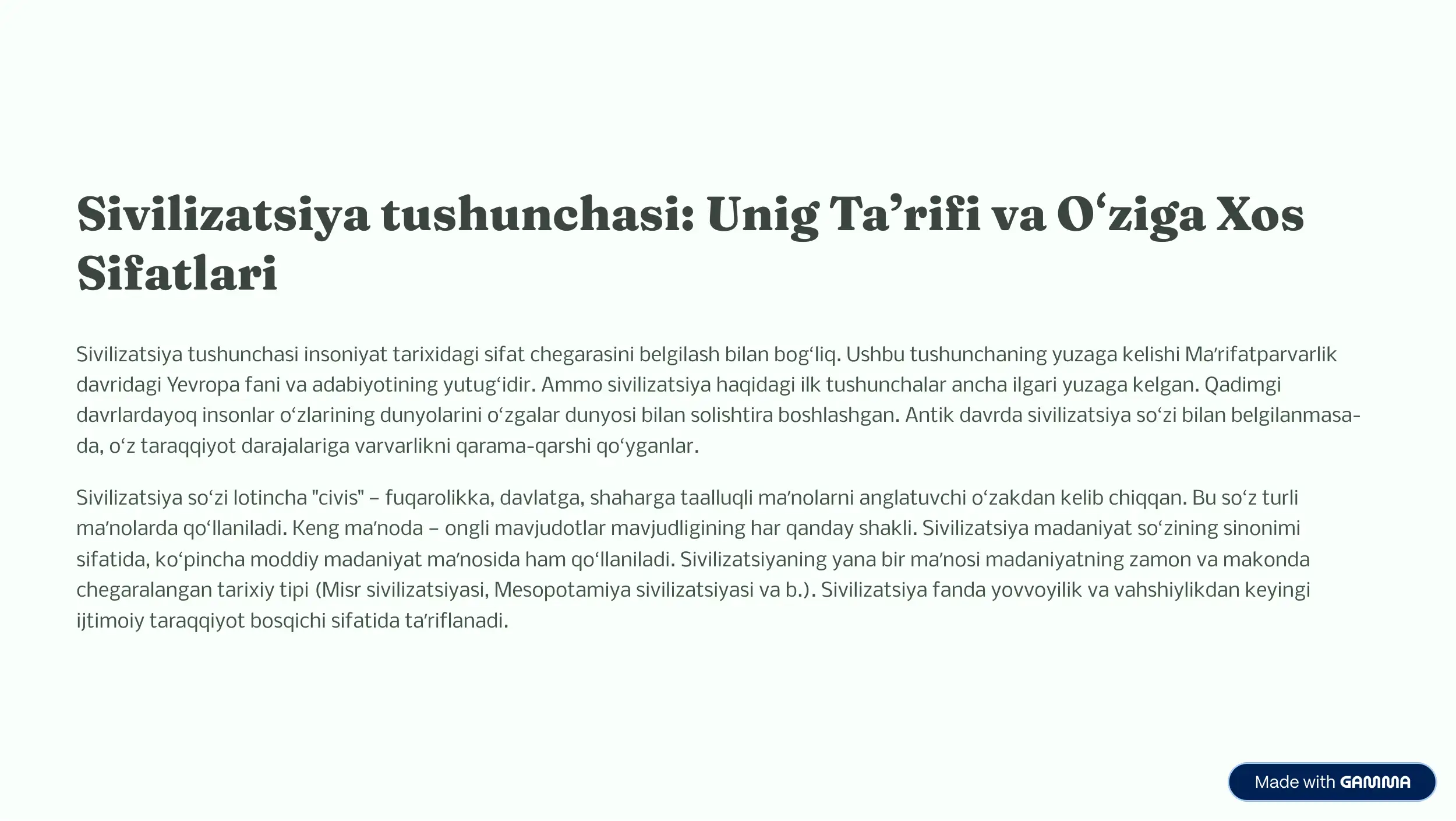 Sivilizatsiya tushunchasi: Unig Taʼrifi va Oʻziga Xos