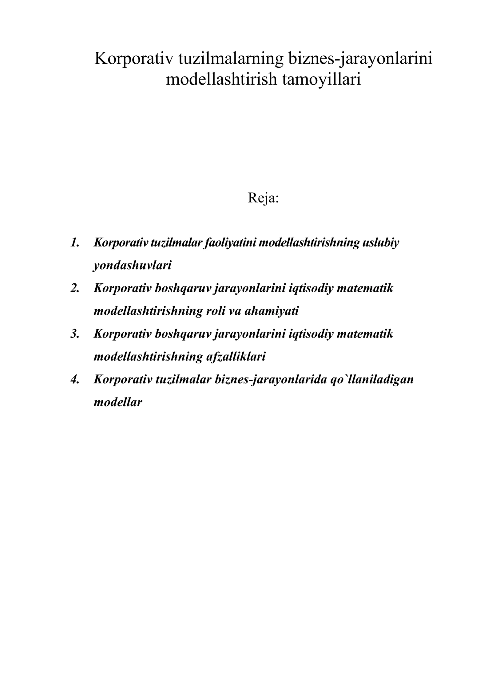 Korporativ tuzilmalarning biznes-jarayonlarini modellashtirish tamoyillari
