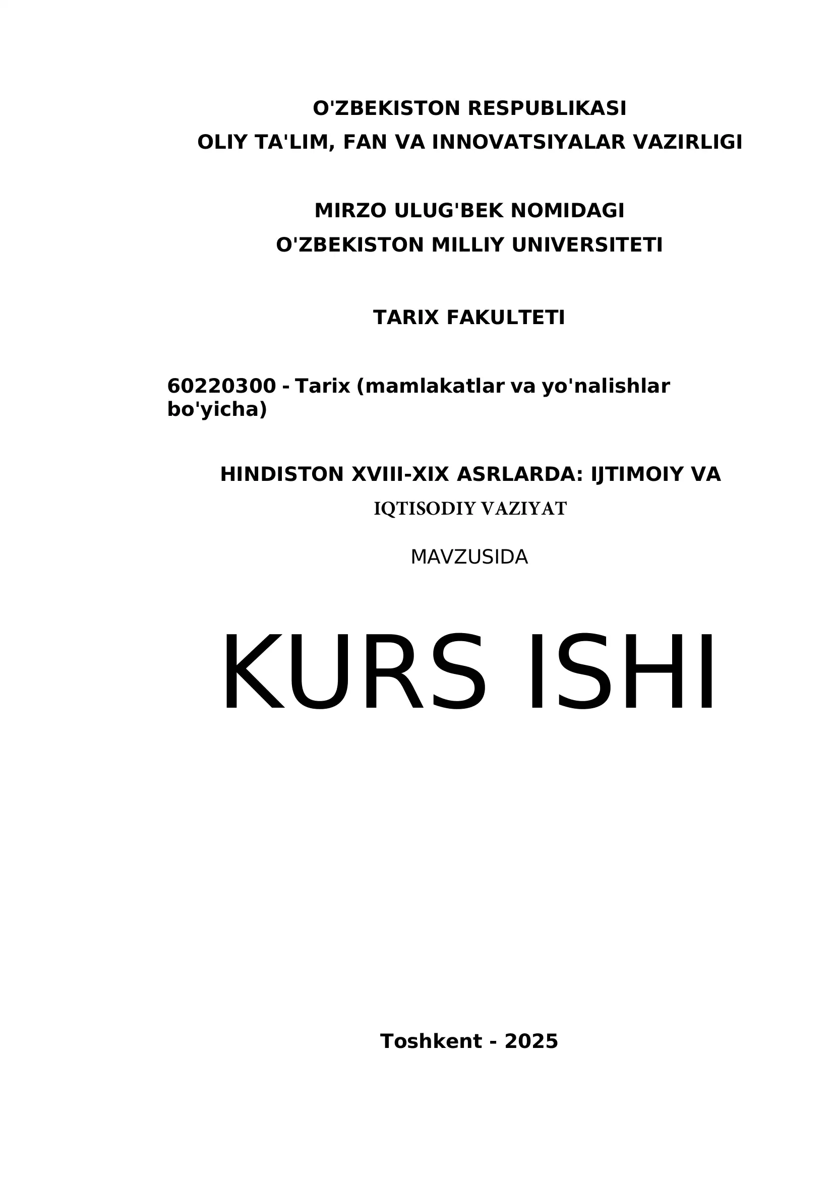 HINDISTON XVIII-XIX ASRLARDA: IJTIMOIY VA IQTISODIY VAZIYAT