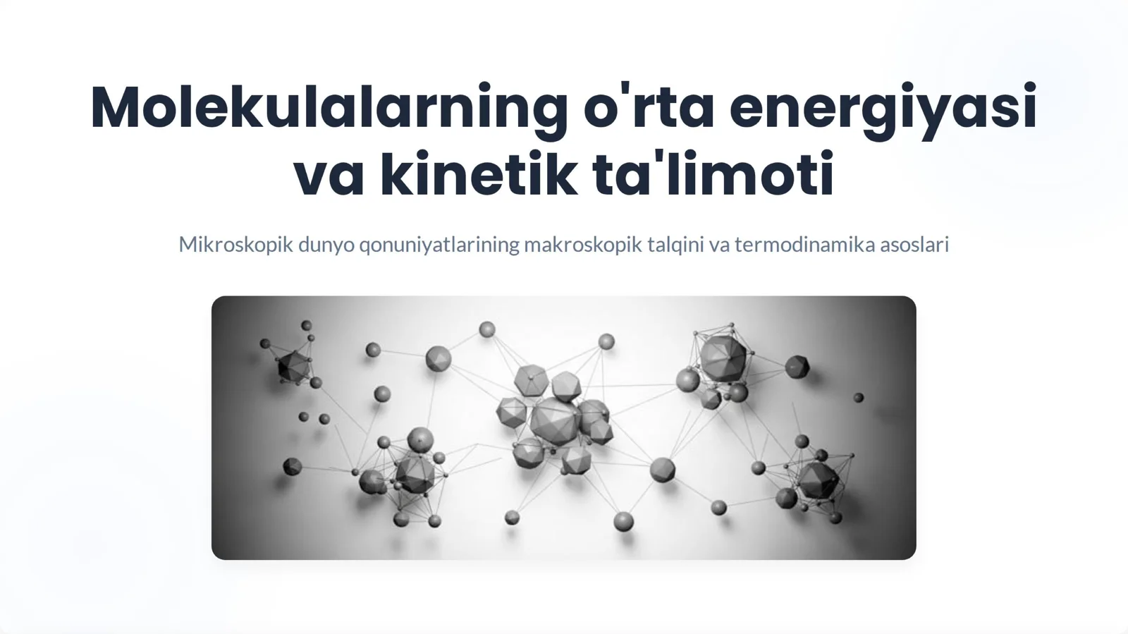 Molekulalarning_o'rta_energiyasi_va_kinetik_ta'limoti.pdf