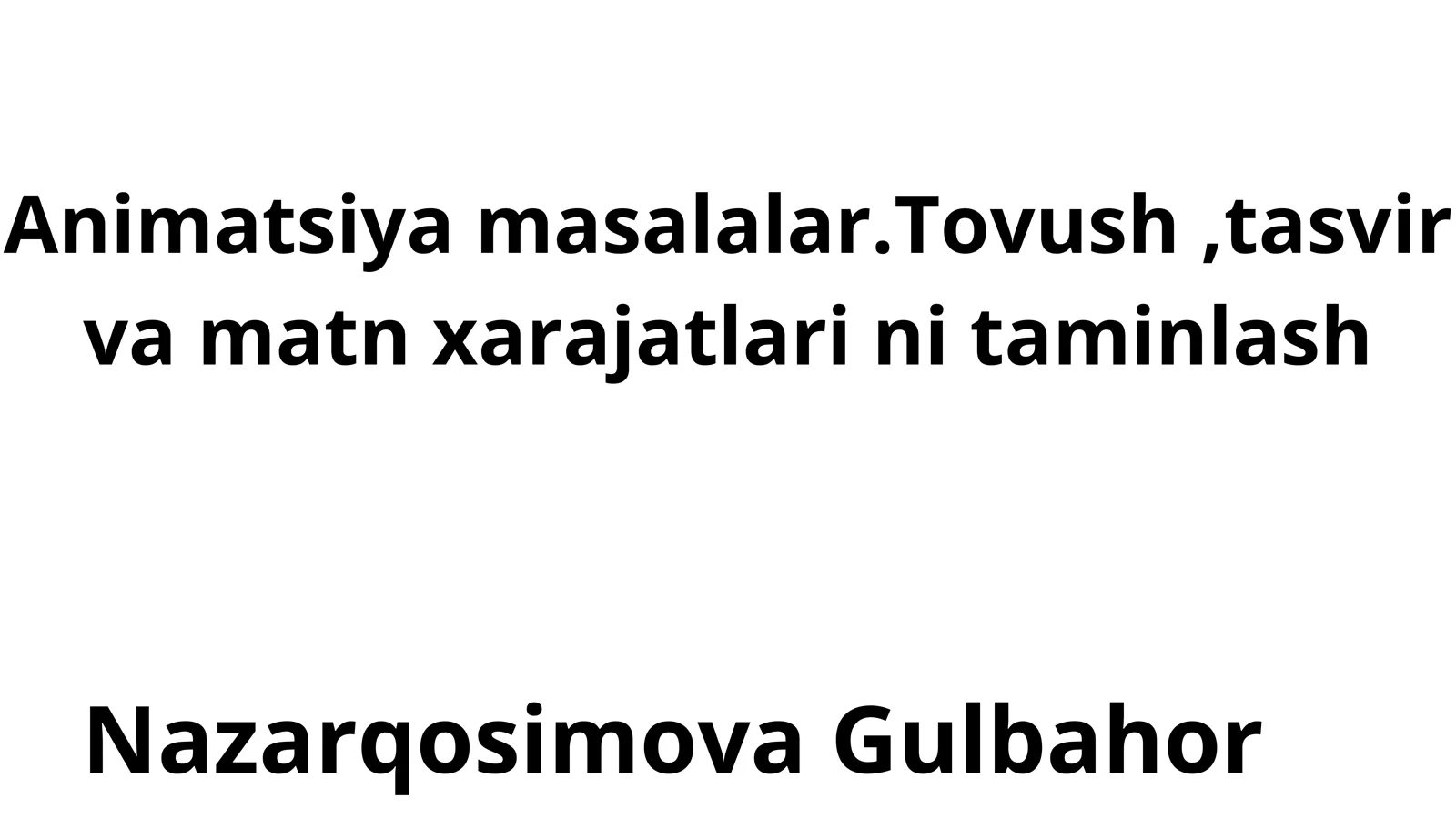 Animatsiya Masalalari