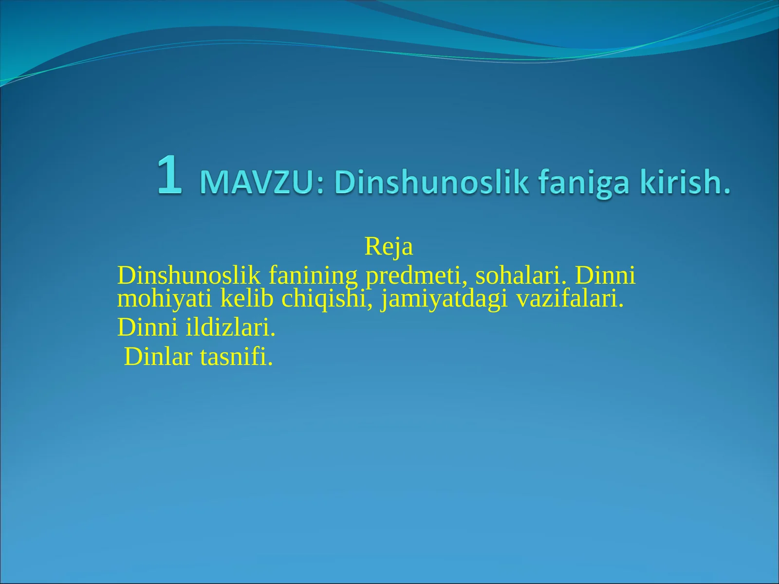 Dinshunoslikfaniga kirish