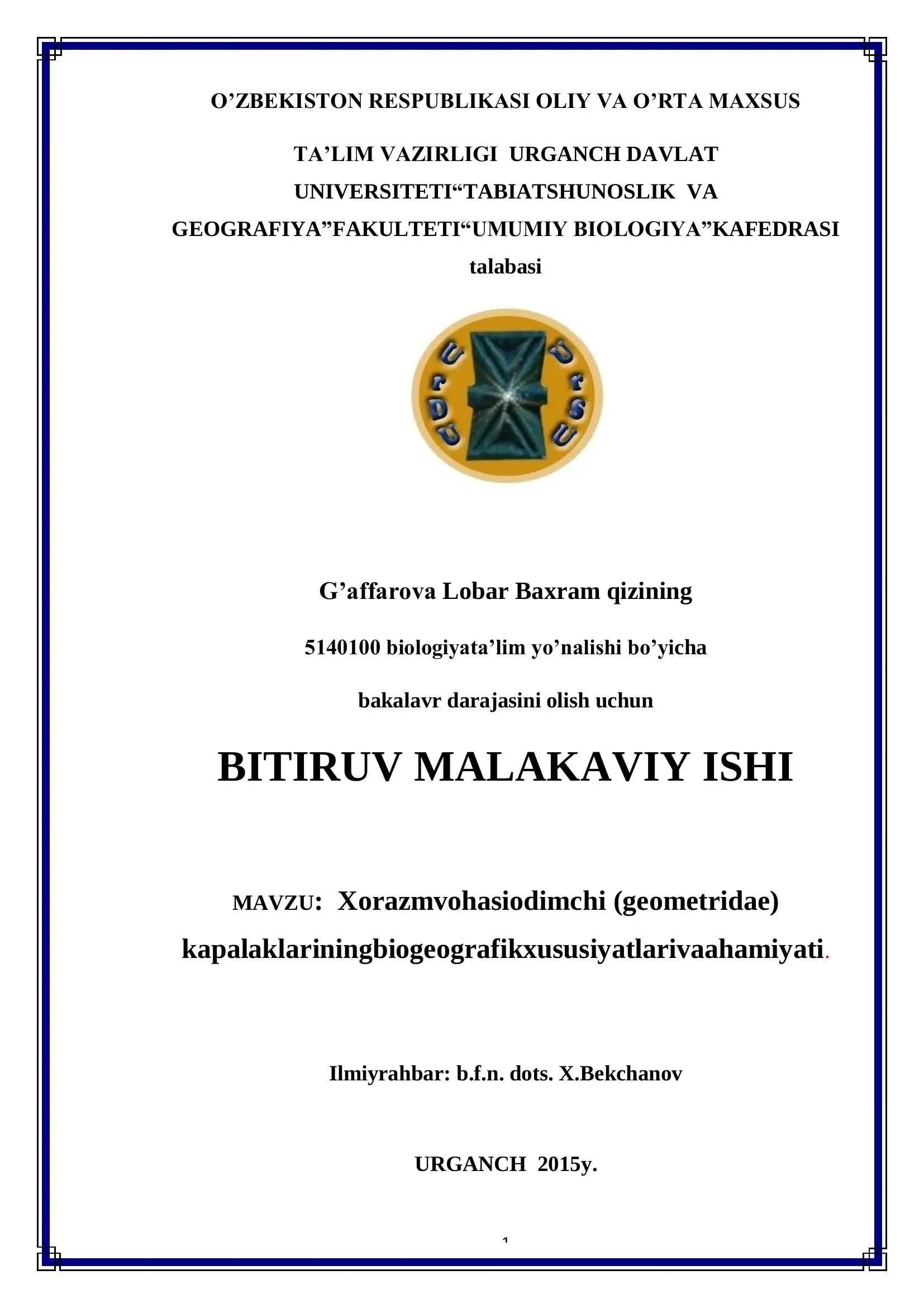 Xorazmvohasiodimchi (geometridae) kapalaklarining biogeografik xususiyatlari va ahmiyati