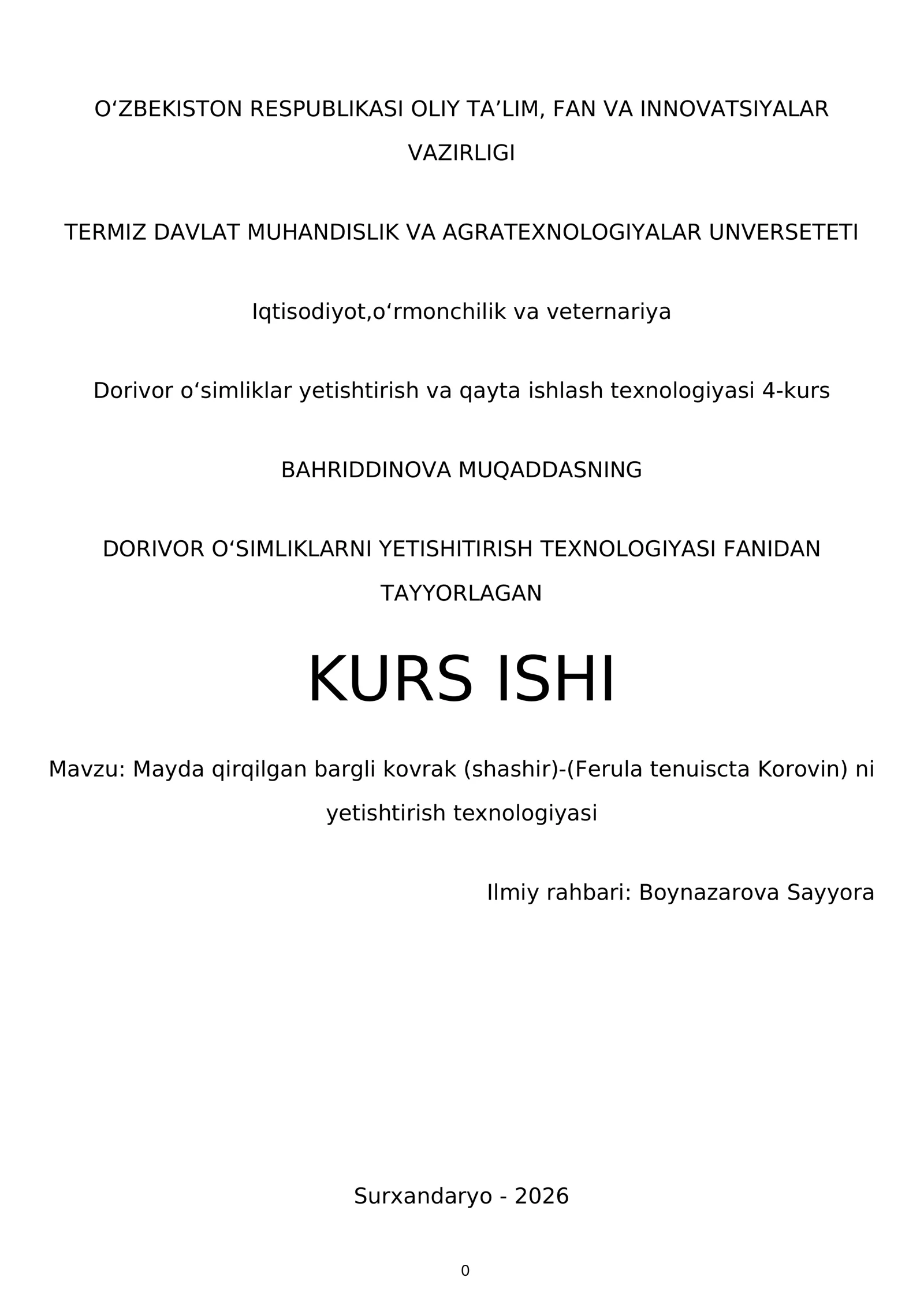 Dorivor oʻsimliklar yetishtirish va qayta ishlash texnologiyasi 4-kurs