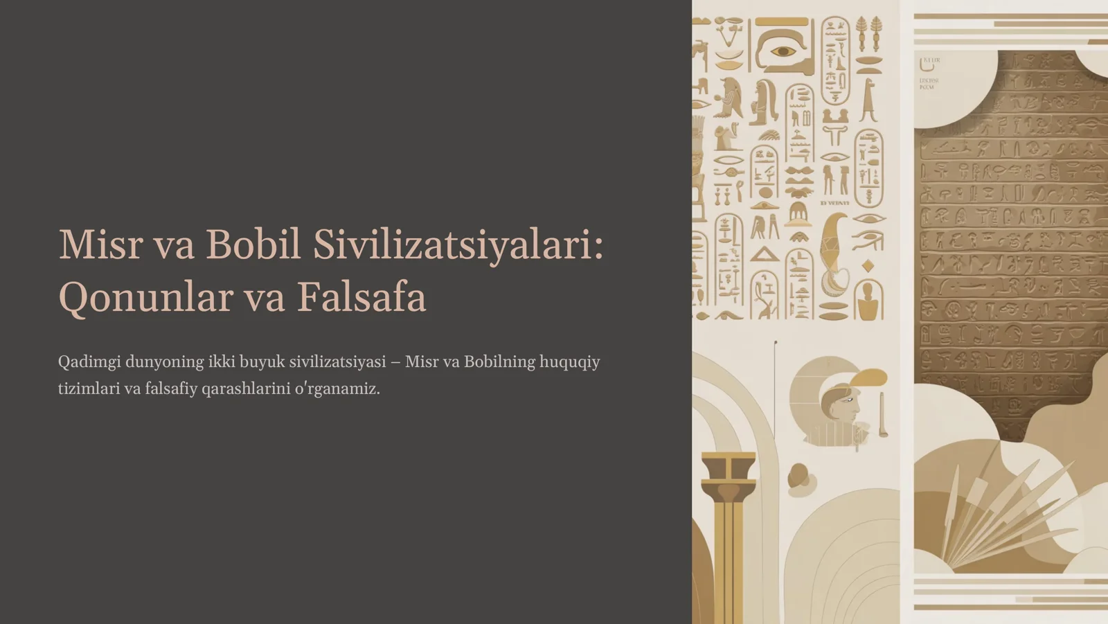 Misr va Bobil Sivilizatsiyalari: Qonunlar va Falsafa