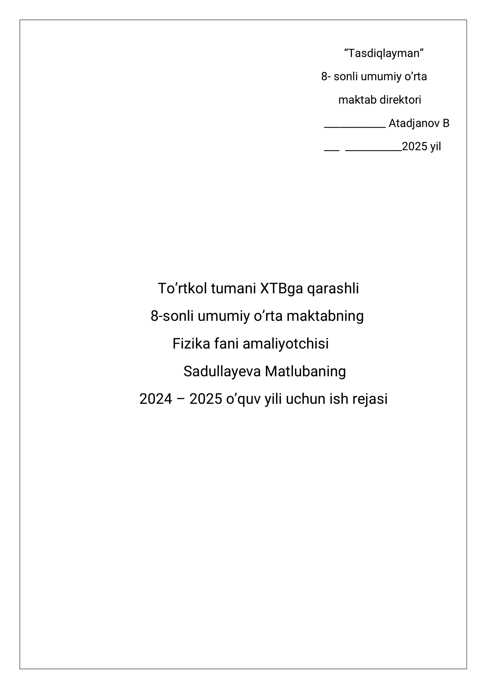 KUNDALIK DARS O’TISH REJALARI