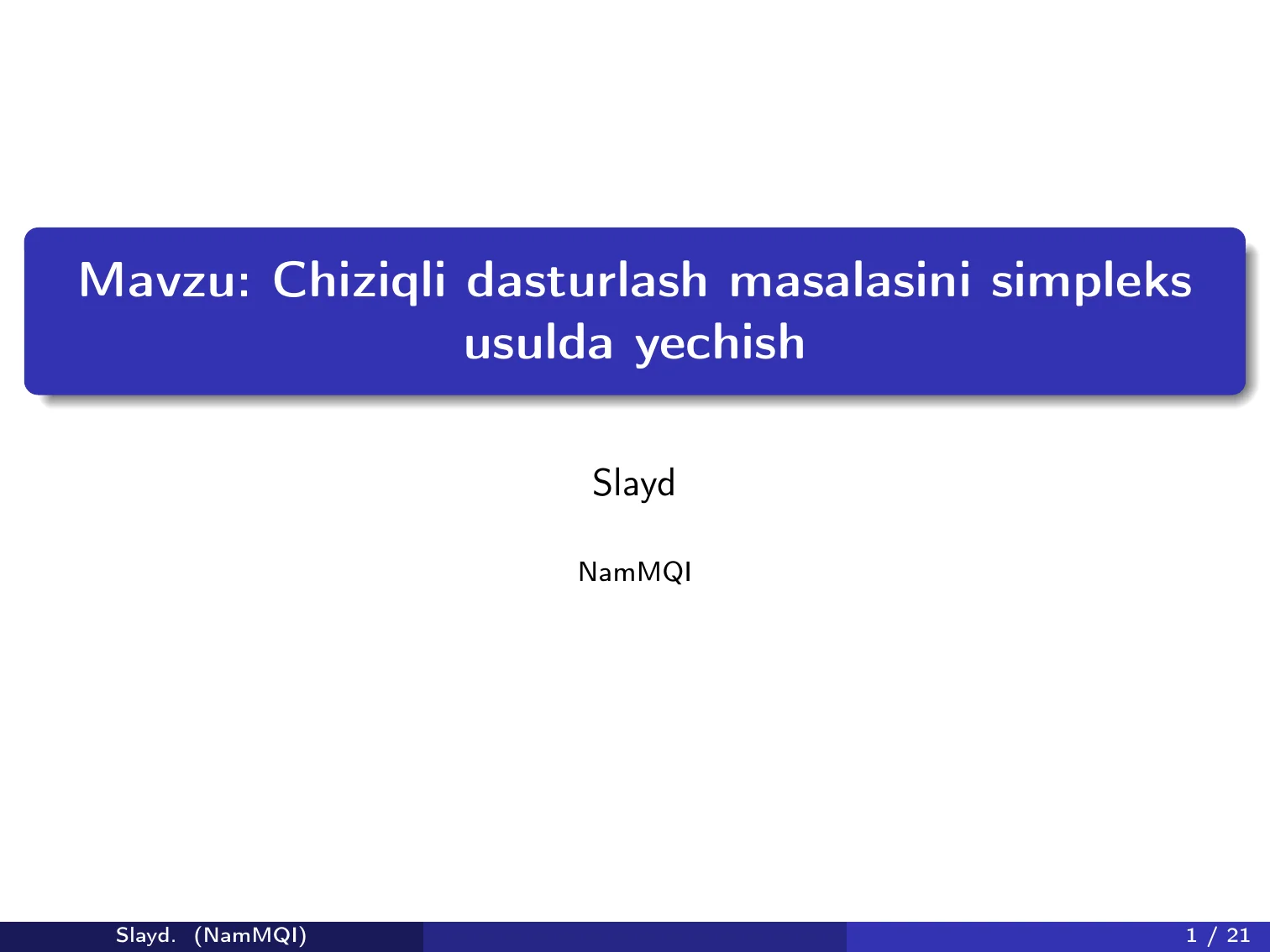 Chiziqli dasturlash masalasini simpleks usulda yechish