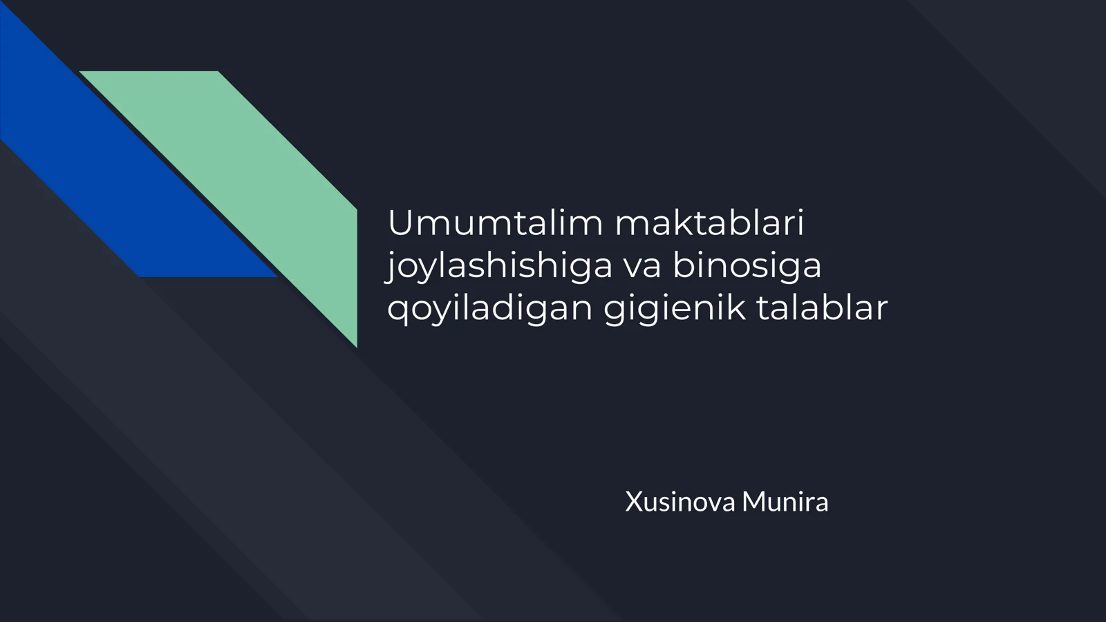 Umumtalim maktablari
joylashishiga va binosiga
qoyiladigan gigienik talablar