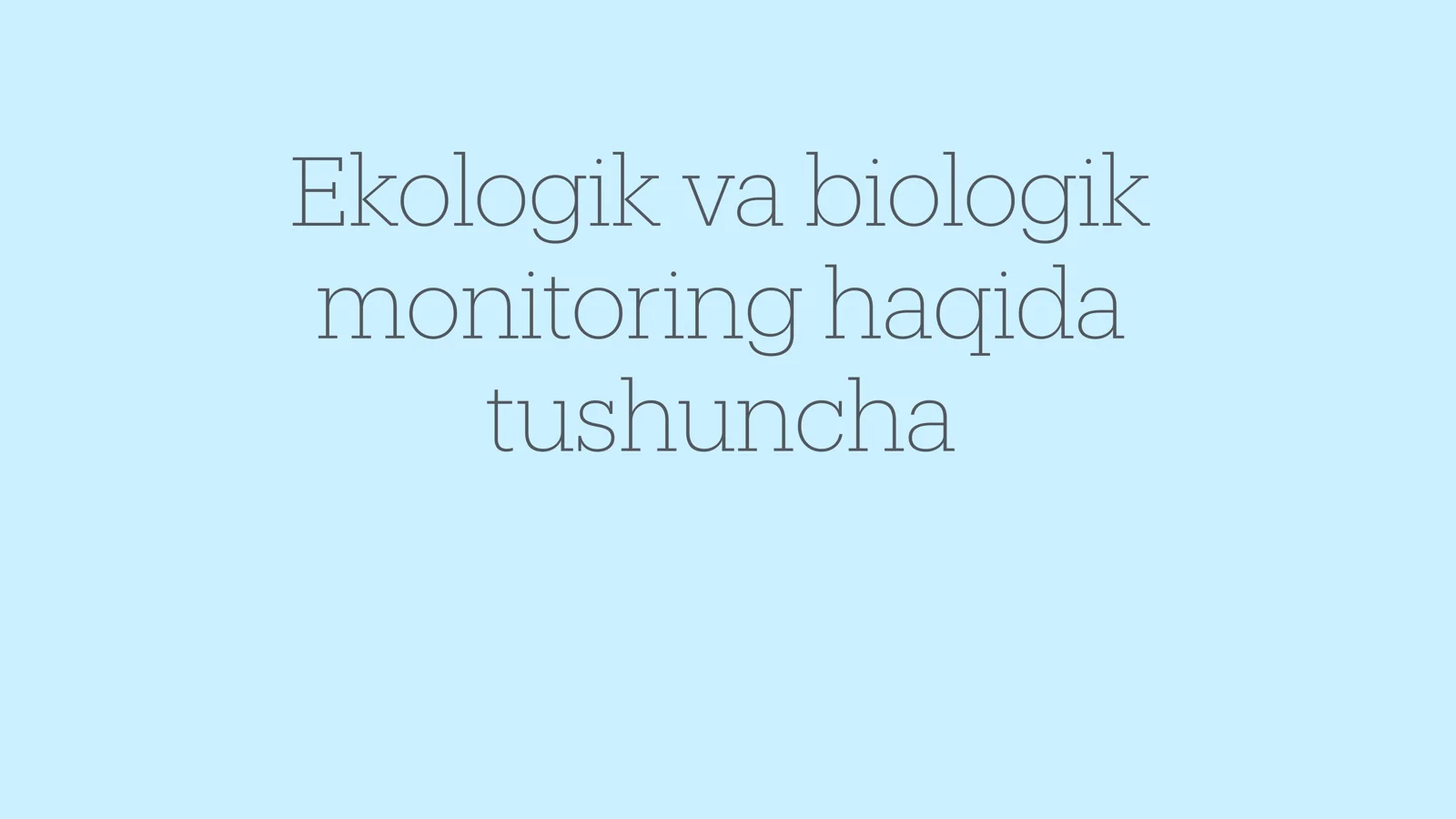 Ekologik va biologik monitoring
