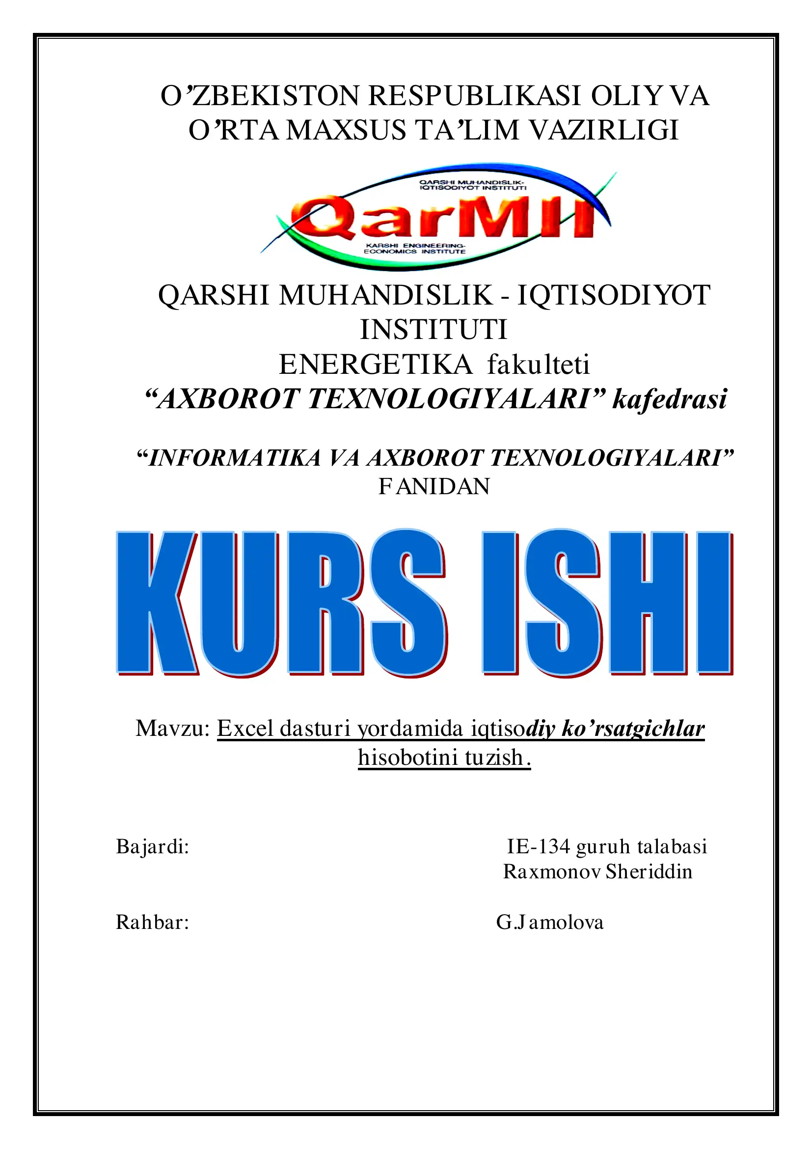 Excel dasturi yordamida iqtisodiy ko’rsatgichlar hisobotini tuzish