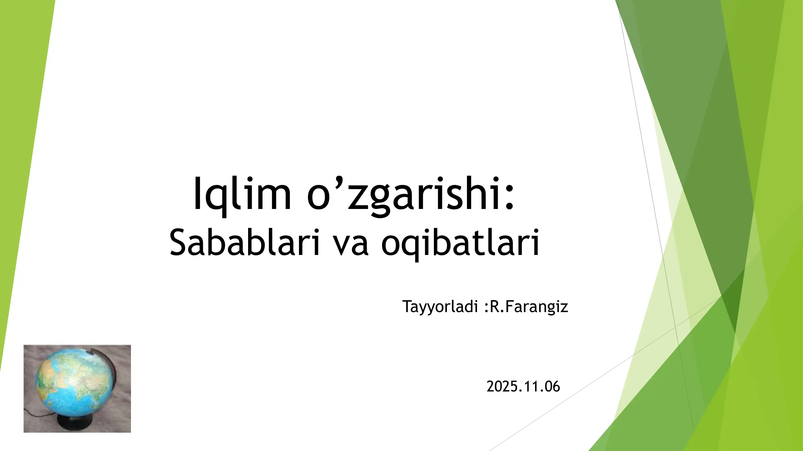 Iqlim o'zgarishi. taqdimoti (10 slayd)