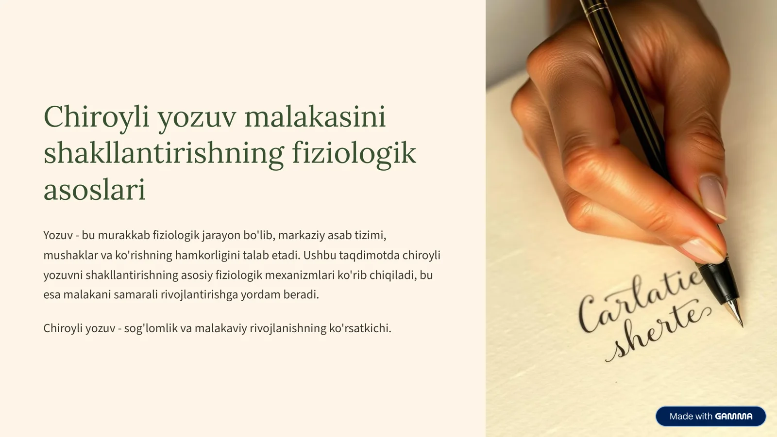 Chiroyli yozuv malakasini shakllantirishning fiziologik asoslari