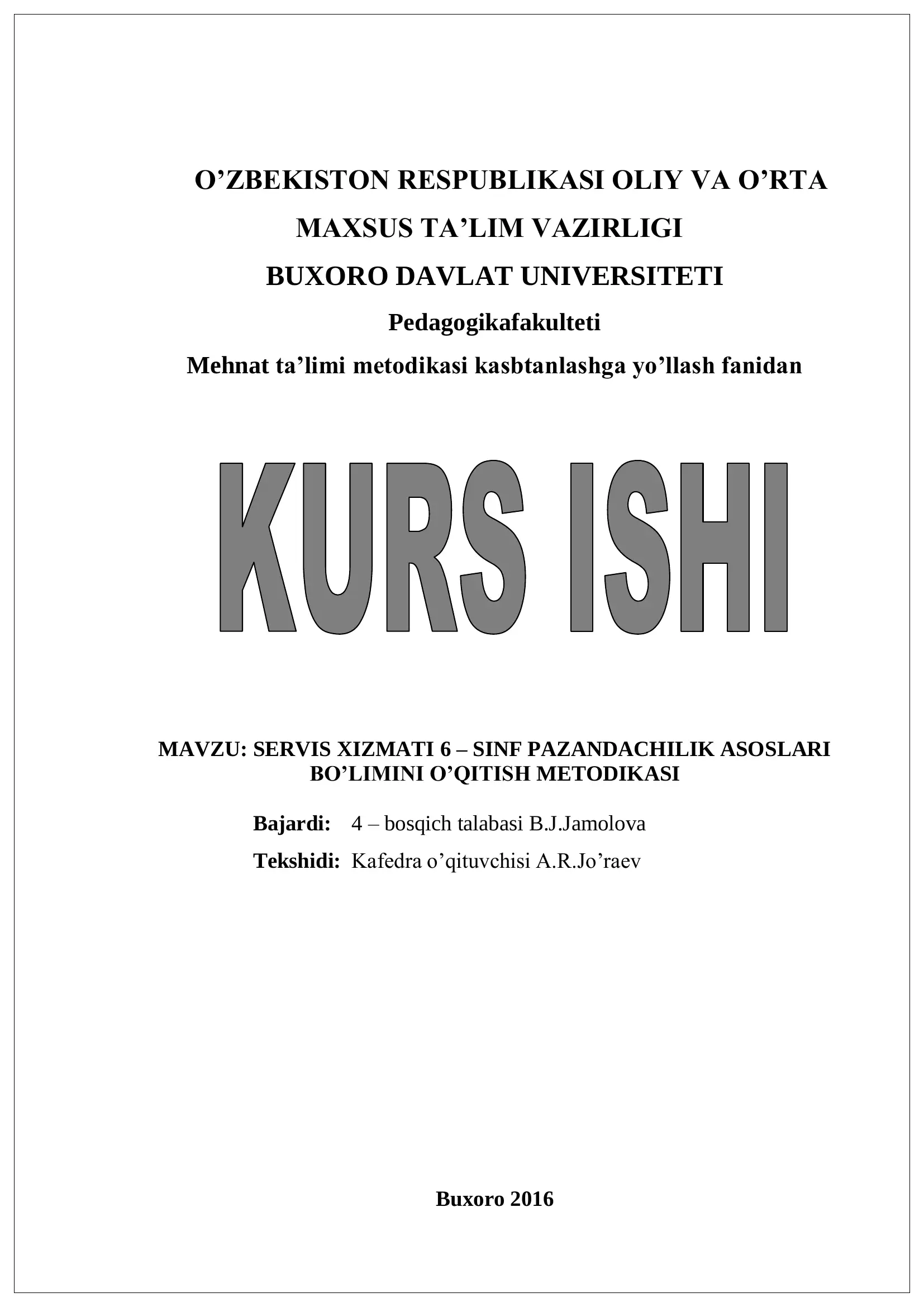 SERVIS XIZMATI 6 – SINF PAZANDACHILIK ASOSLARI