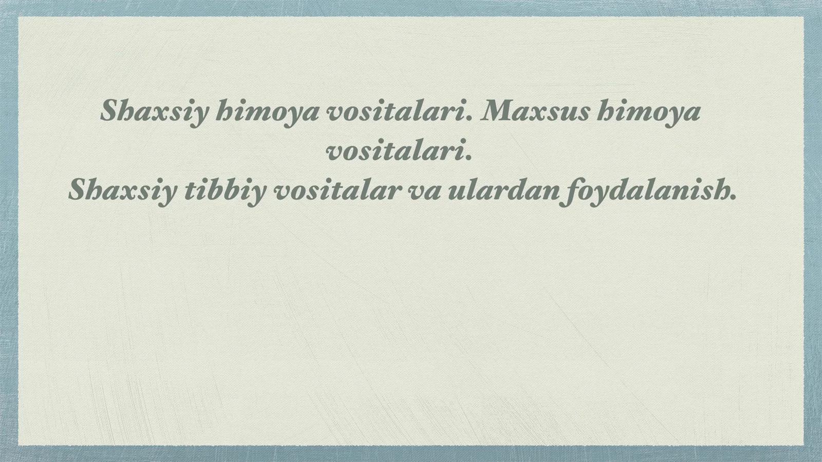 shaxsiy himoya vositalari