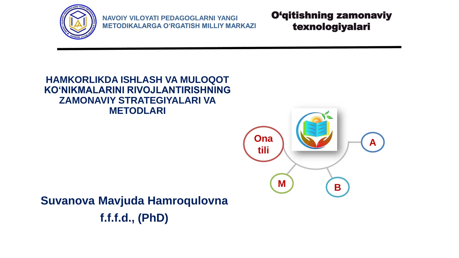 O‘qitishning zamonaviy texnologiyalari