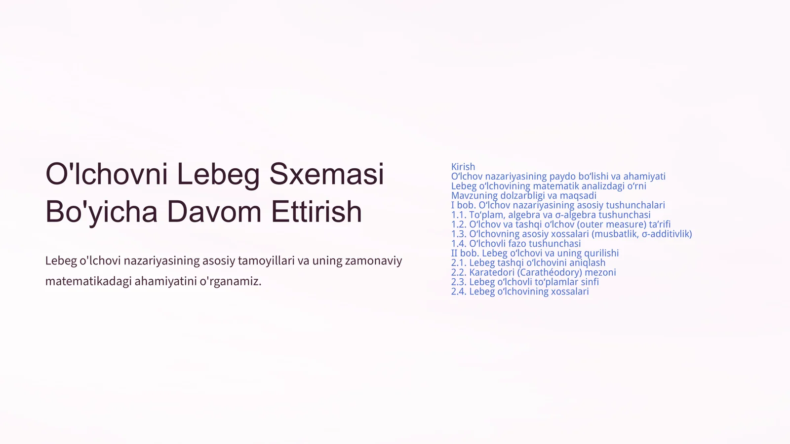 O'lchovni Lebeg Sxemasi Bo'yicha Davom Ettirish