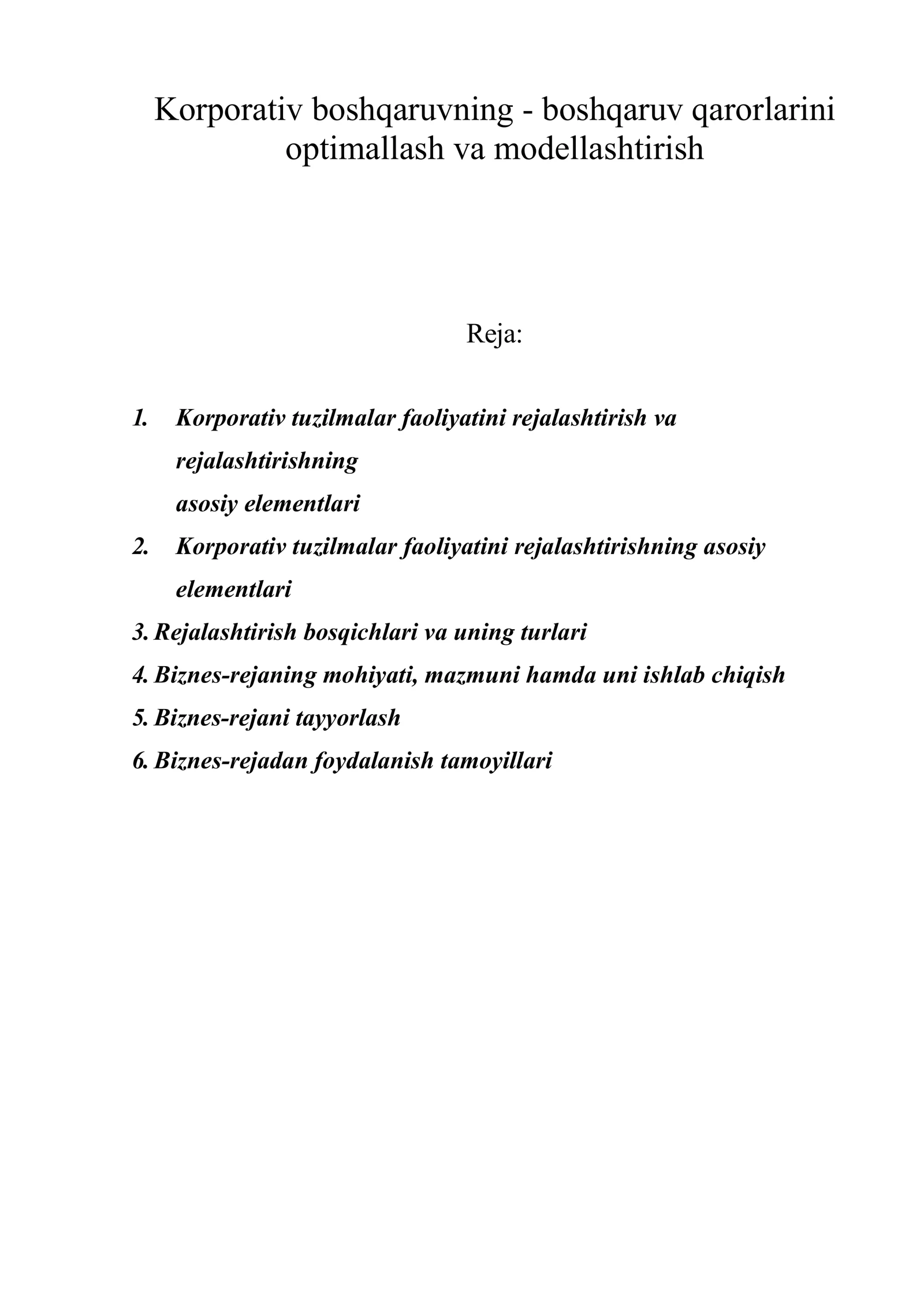 Korporativ boshqaruvning - boshqaruv qarorlarini optimallash va modellashtirish