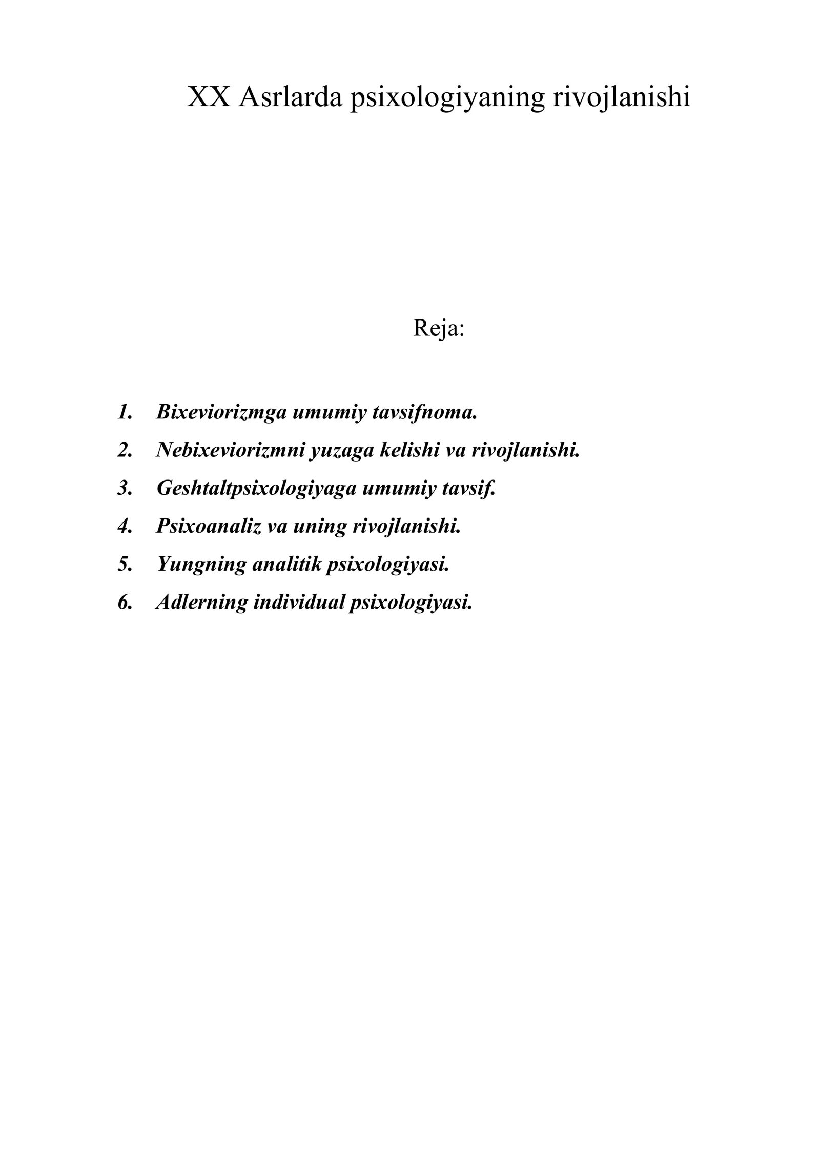 XX Asrlarda psixologiyaning rivojlanishi