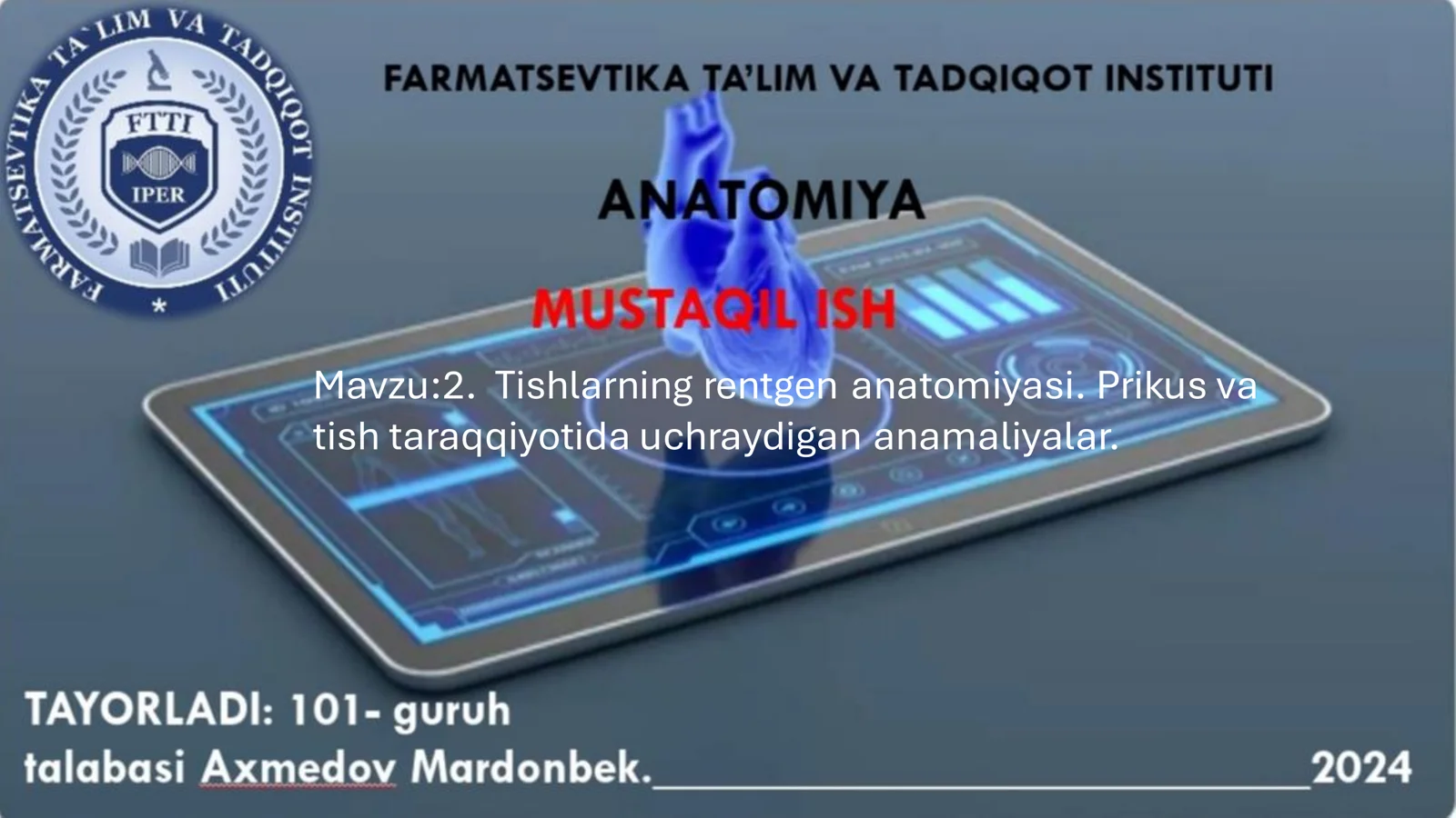 Tishlarning rentgen anatomiyasi