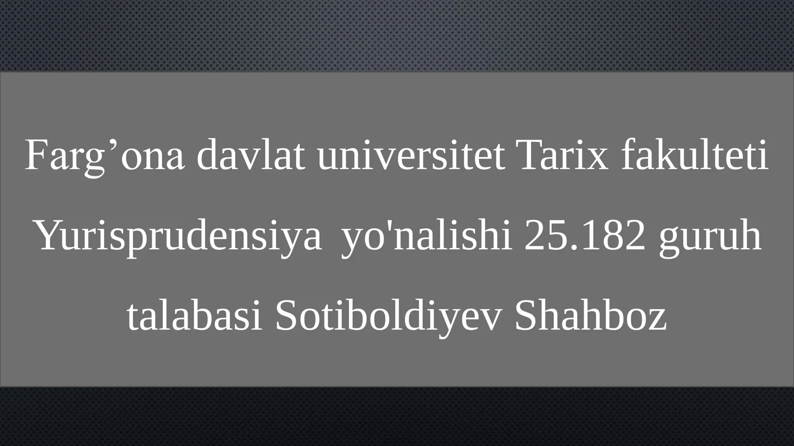 Farg’ona Davlat Universitet - Yurisprudensiya Yo'nalishi