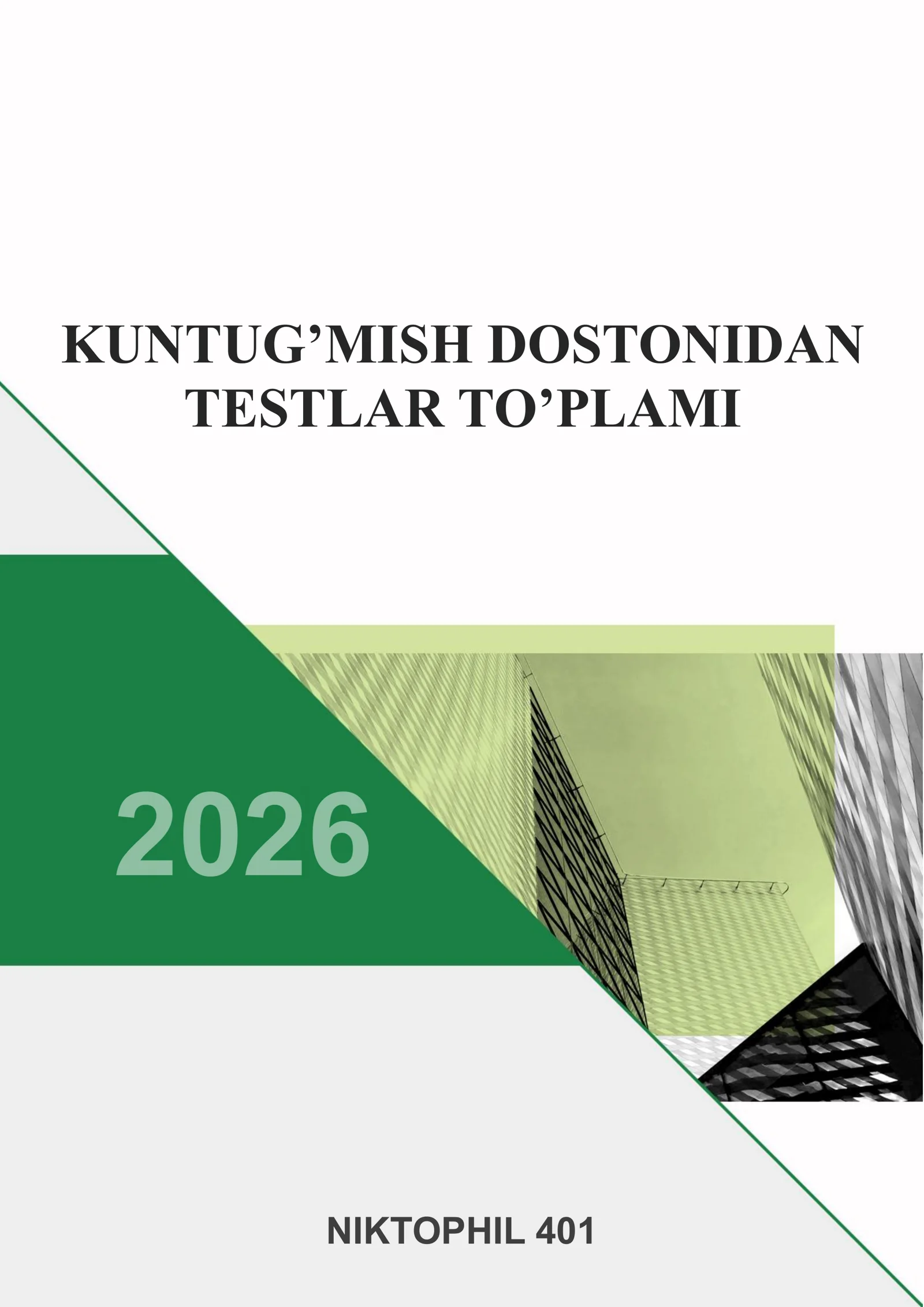 Kungtug'mish dostonidan testlar to'plami