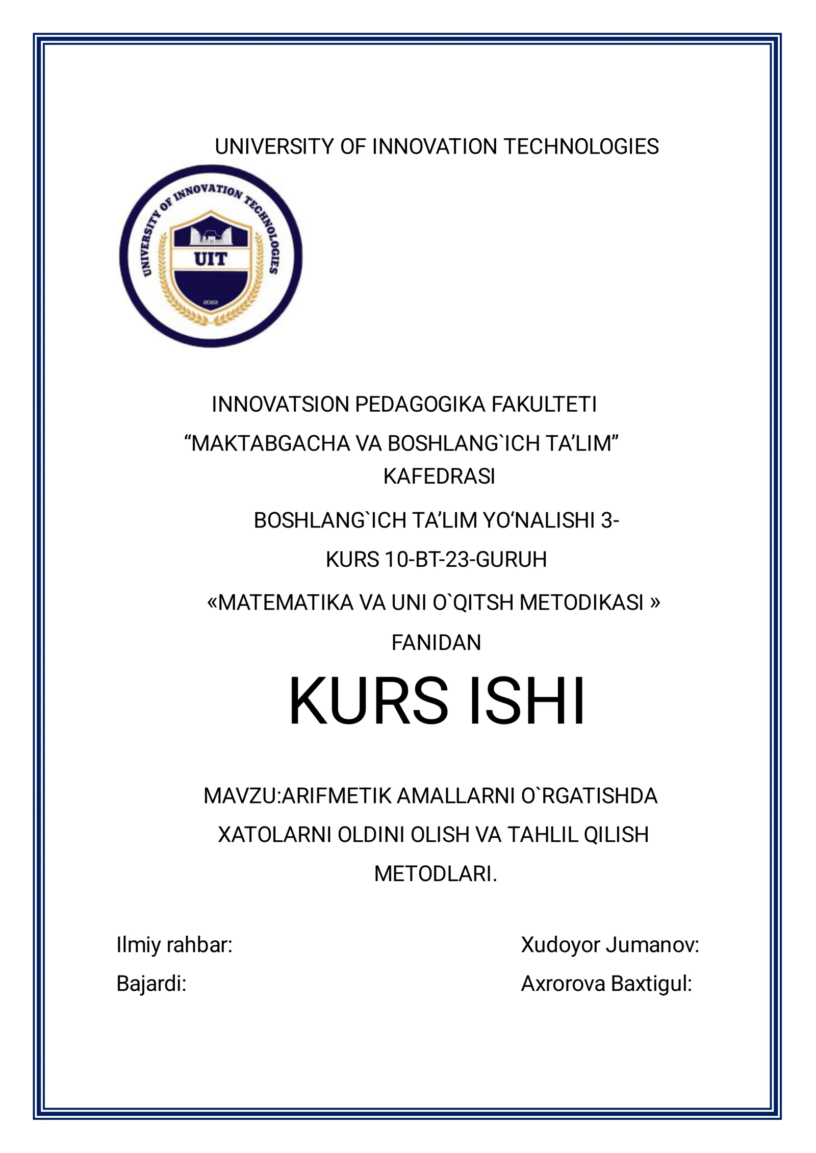 ARIFMETIK AMALLARNI O`RGATISHDA
XATOLARNI OLDINI OLISH VA TAHLIL QILISH
METODLARI.