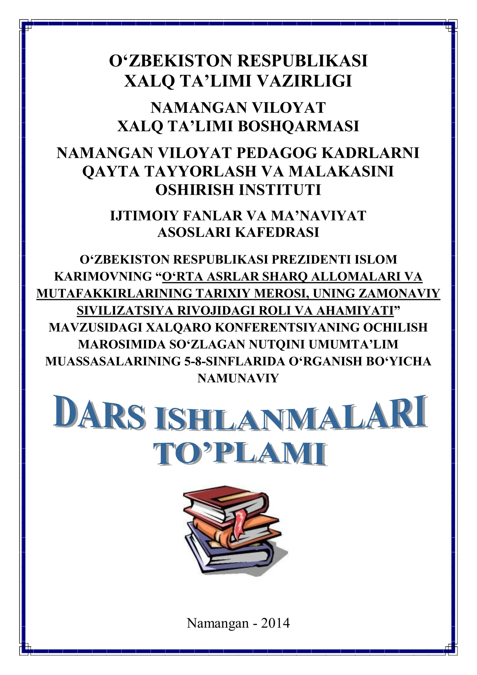 Dars Ishlanmalari Umumiy O'rta Ta'lim Maktablari 5-8 sinflari uchun Tarix Fanidan