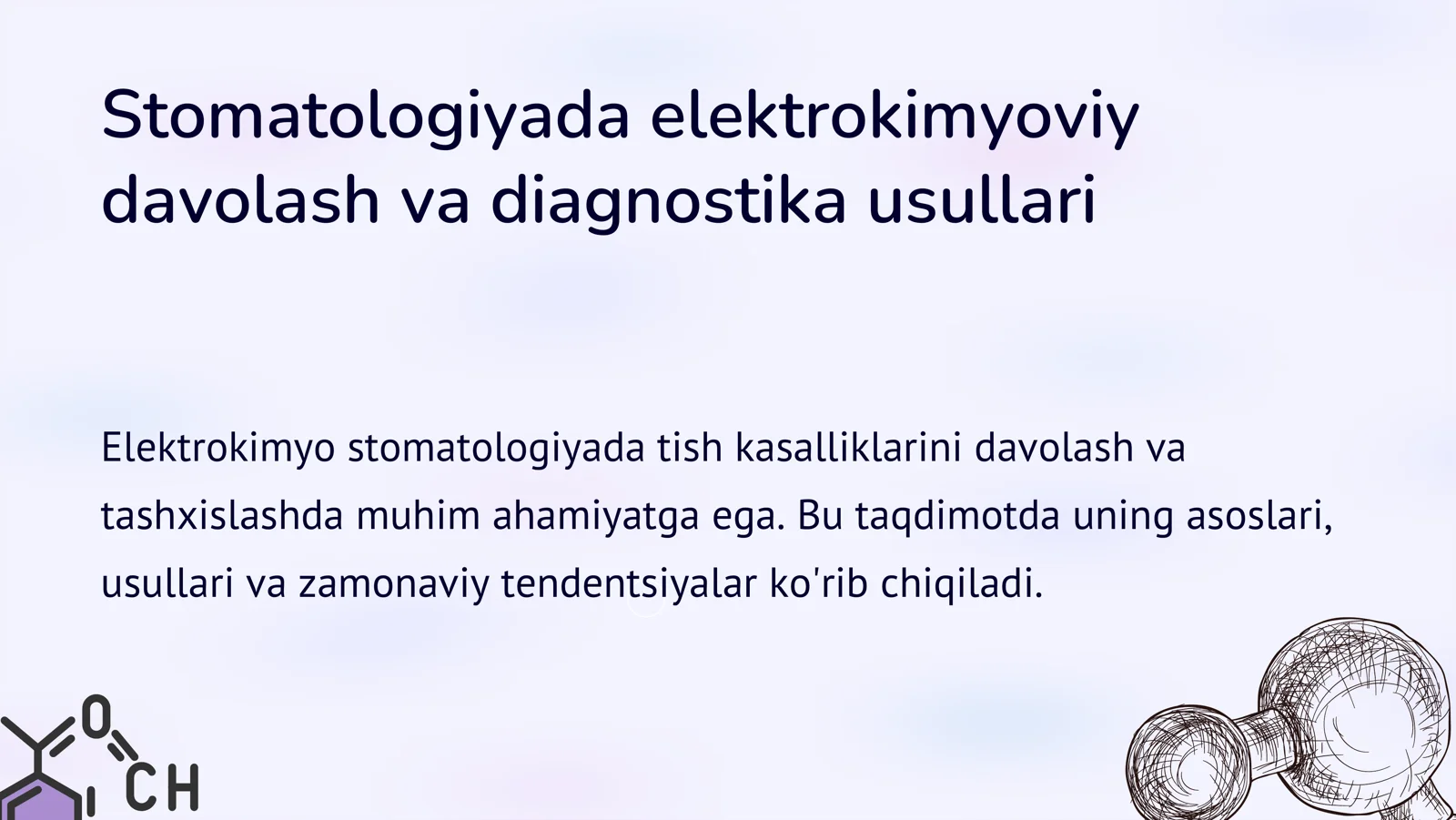 Stomatologiyada elektrokimyoviy davolash va diagnostika usullari