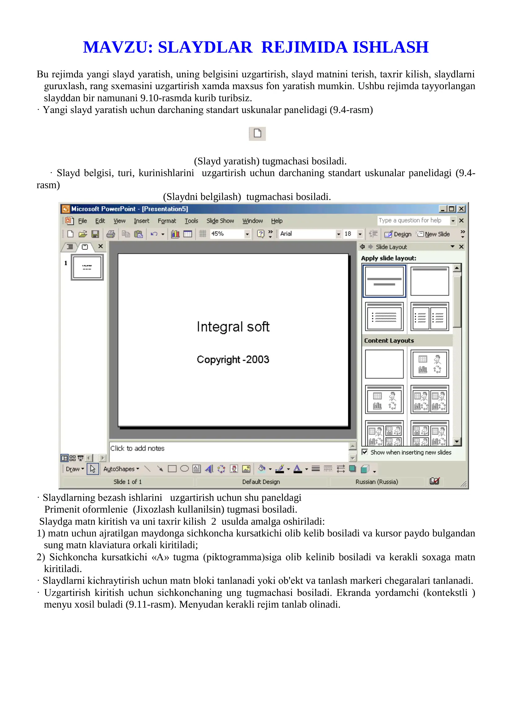 SLAYDLAR RЕJIMIDA ISHLASH
