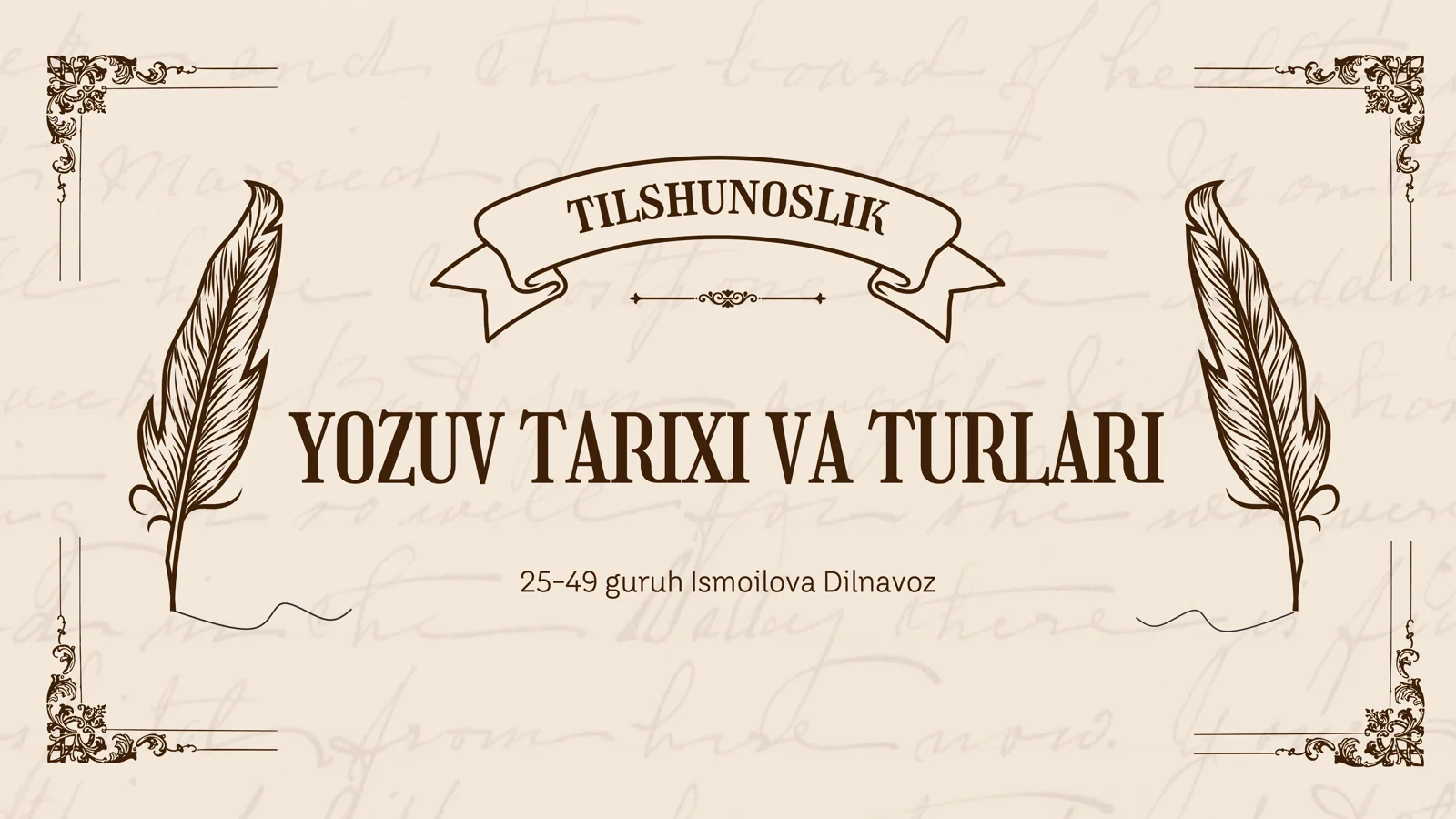 YOZUV TARIXI VA TURLARI