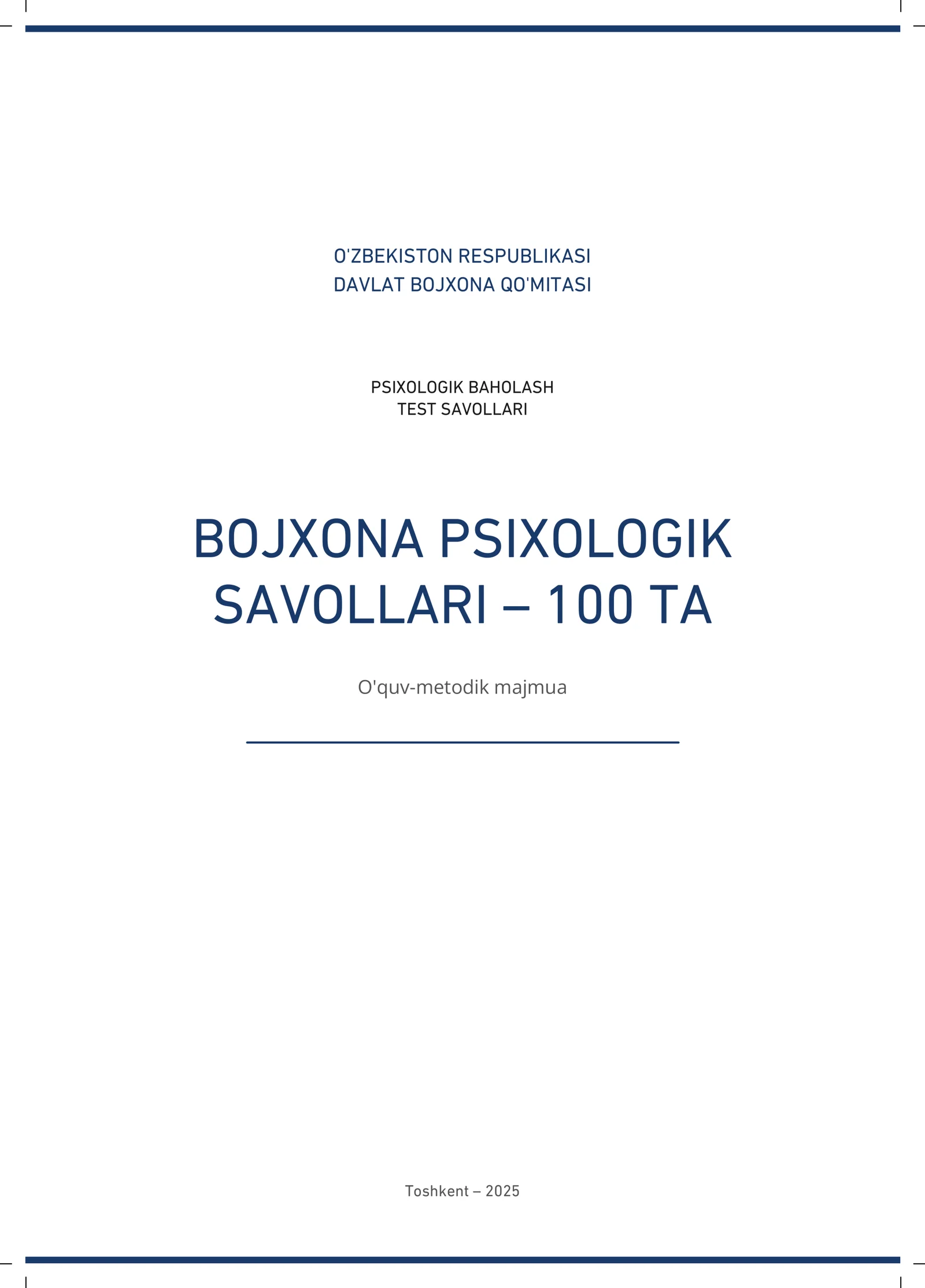 Bojxona 100 ta psixologik test